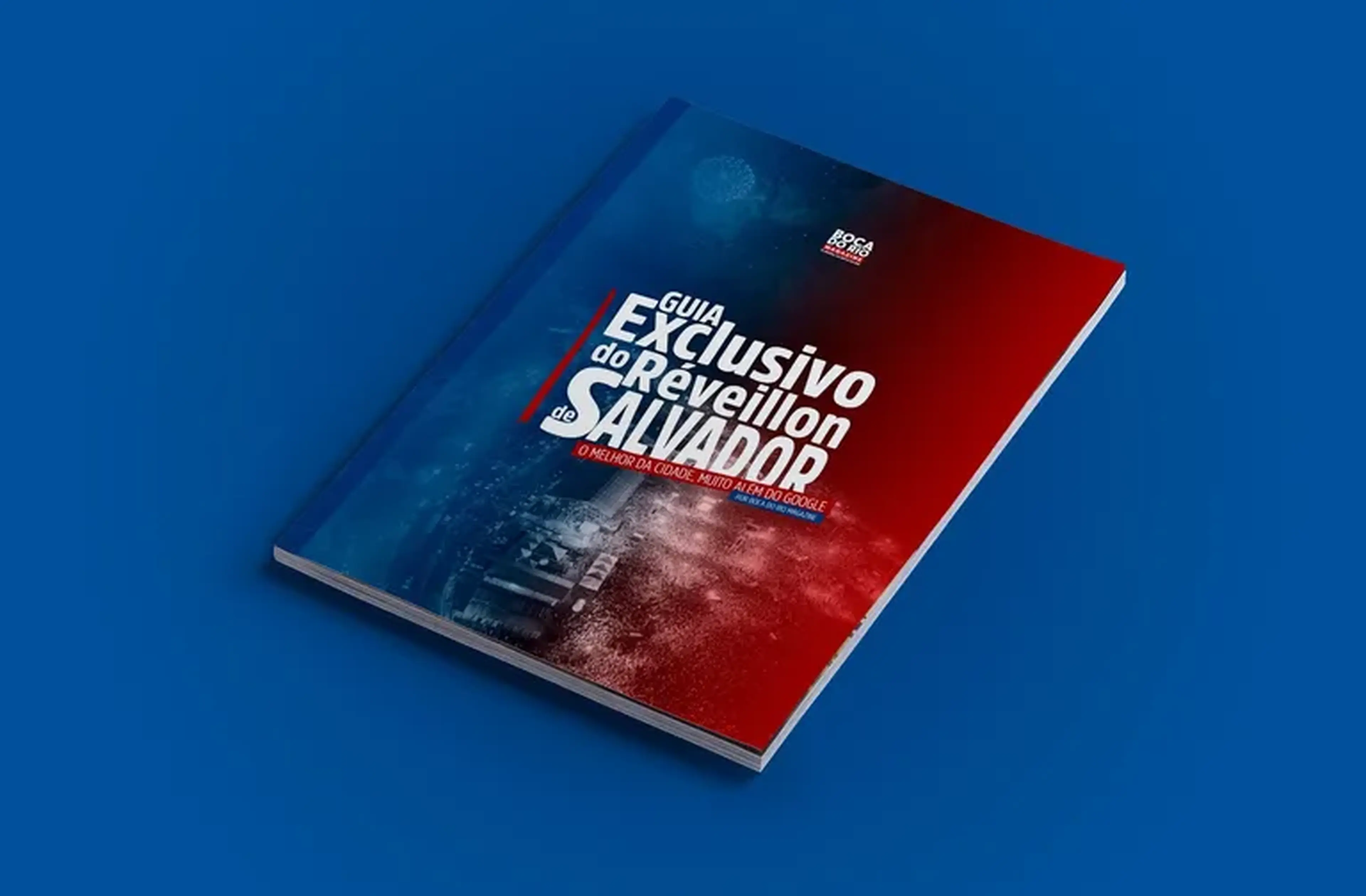 1ª Edição - Guia Exclusivo do Réveillon de Salvador imagem