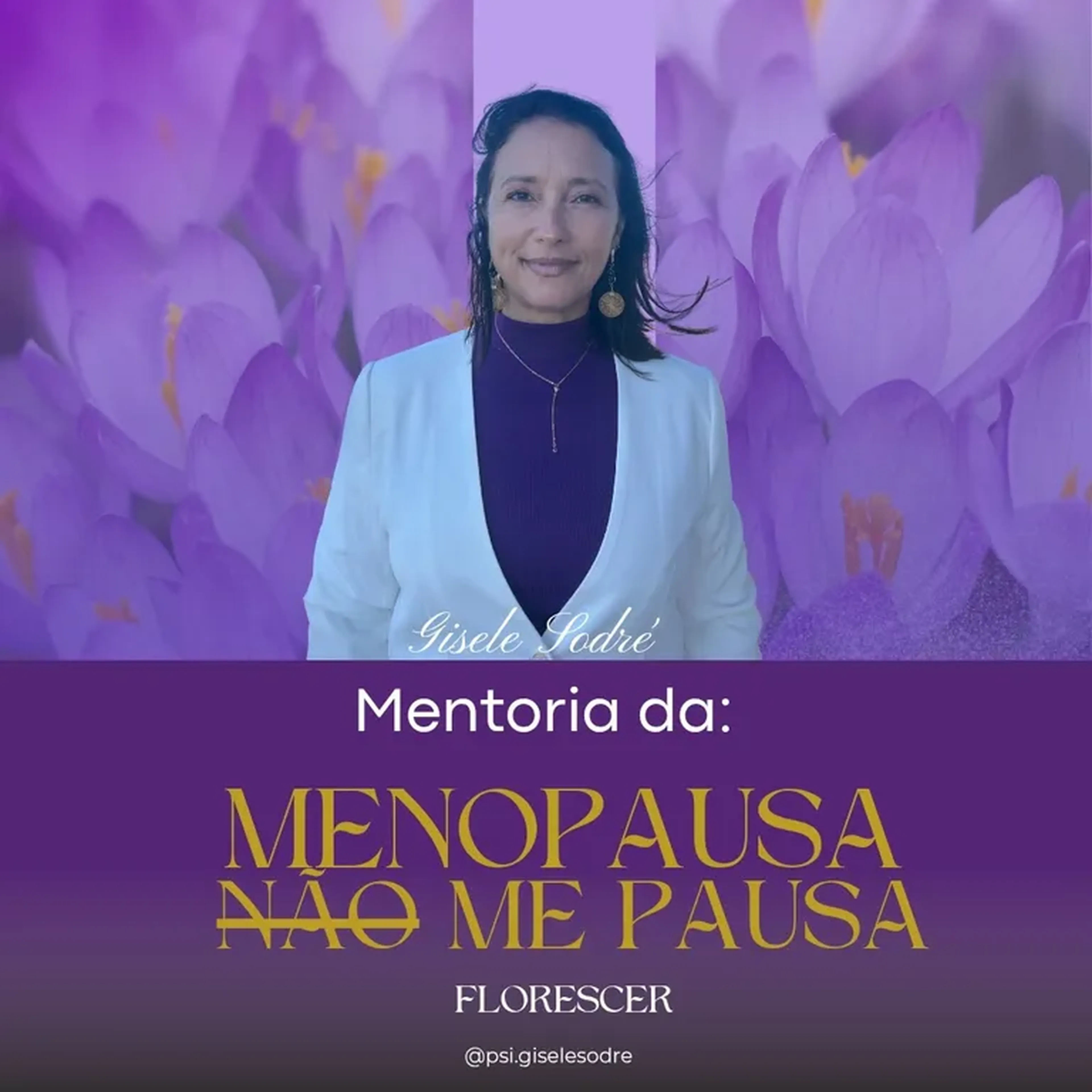 MENTORIA- MENOPAUSA NÃO ME PAUSA FLORESCER imagem