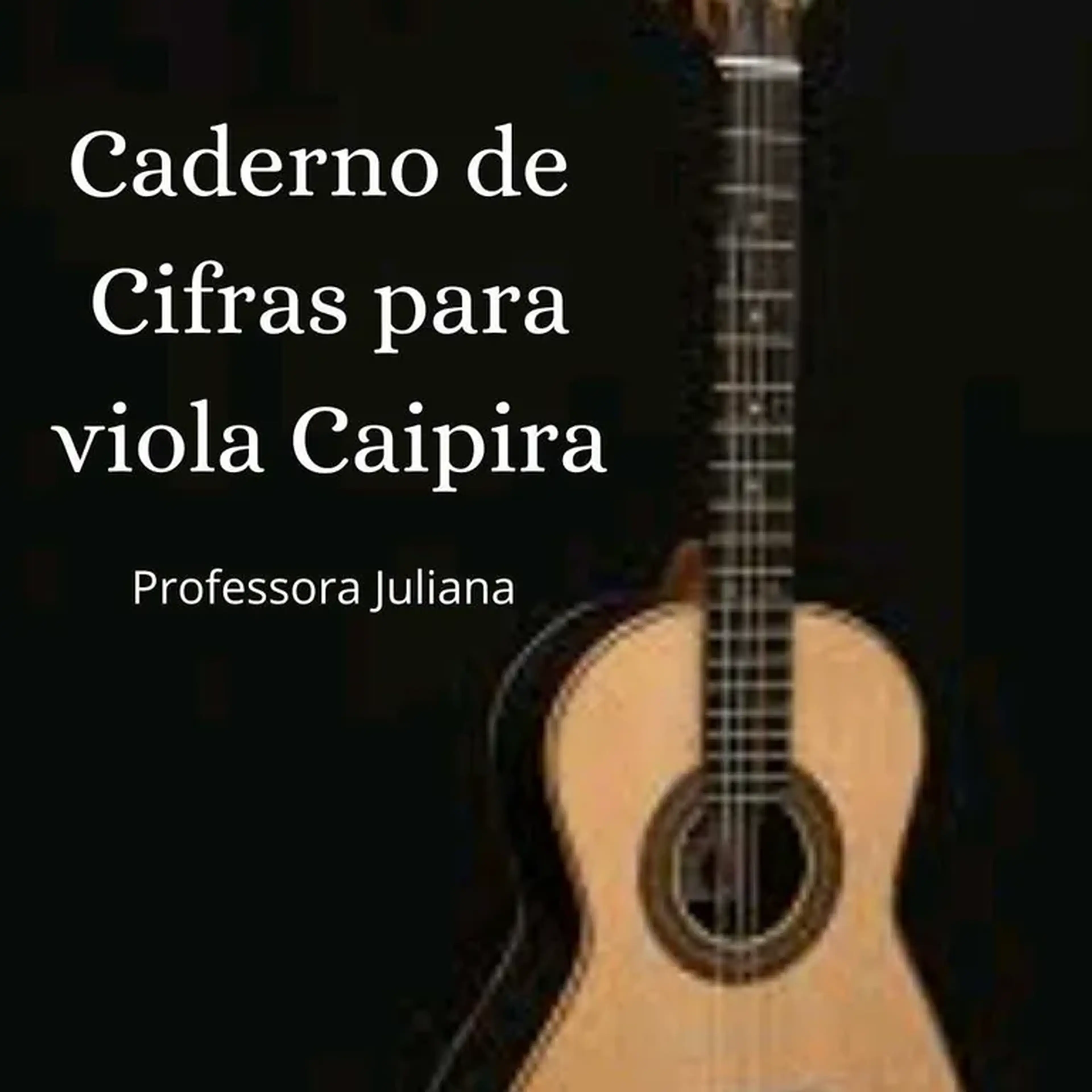 Caderno de Cifras Viola Caipira volume 2 imagem