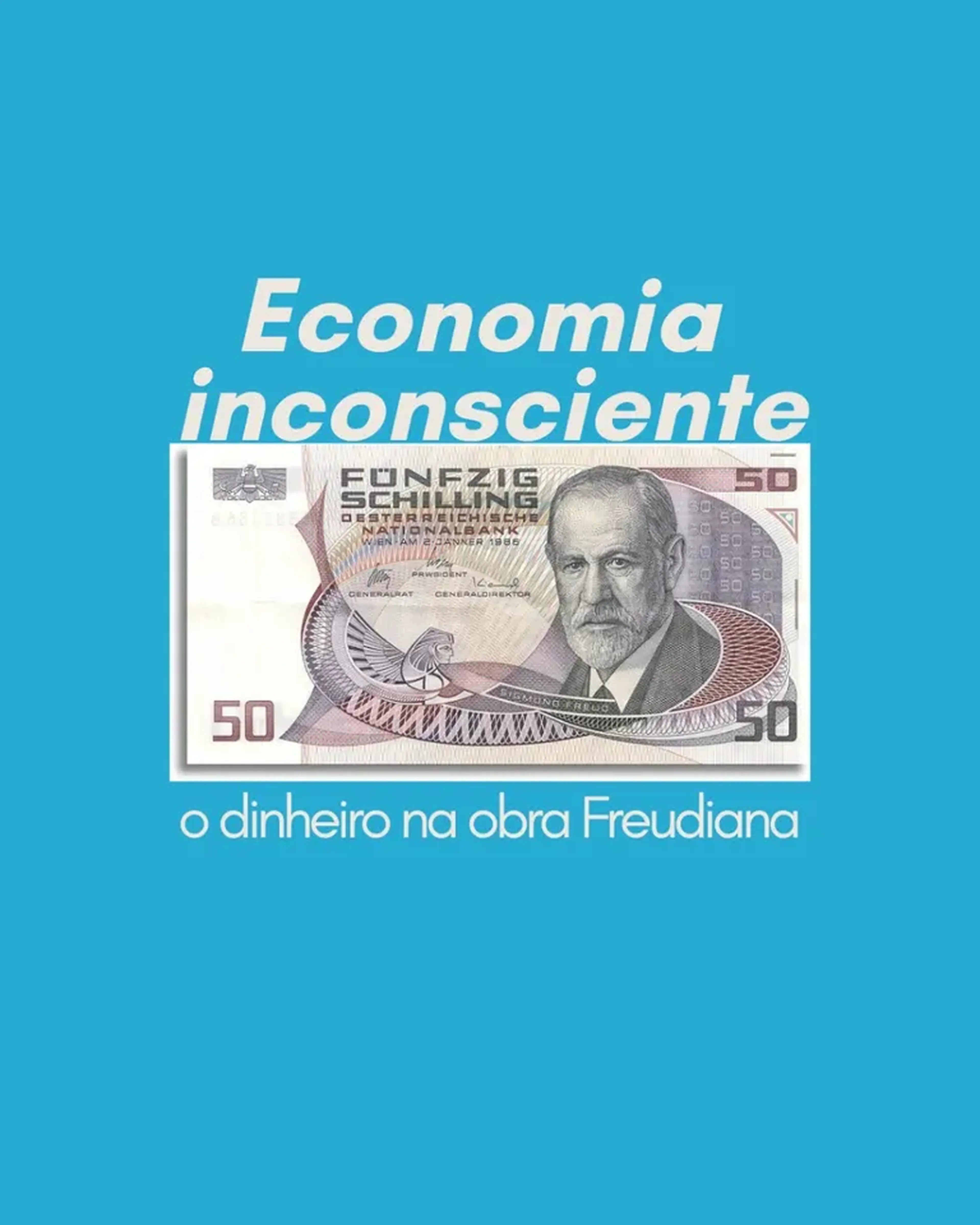 Economia inconsciente: o dinheiro na obra freudiana imagem