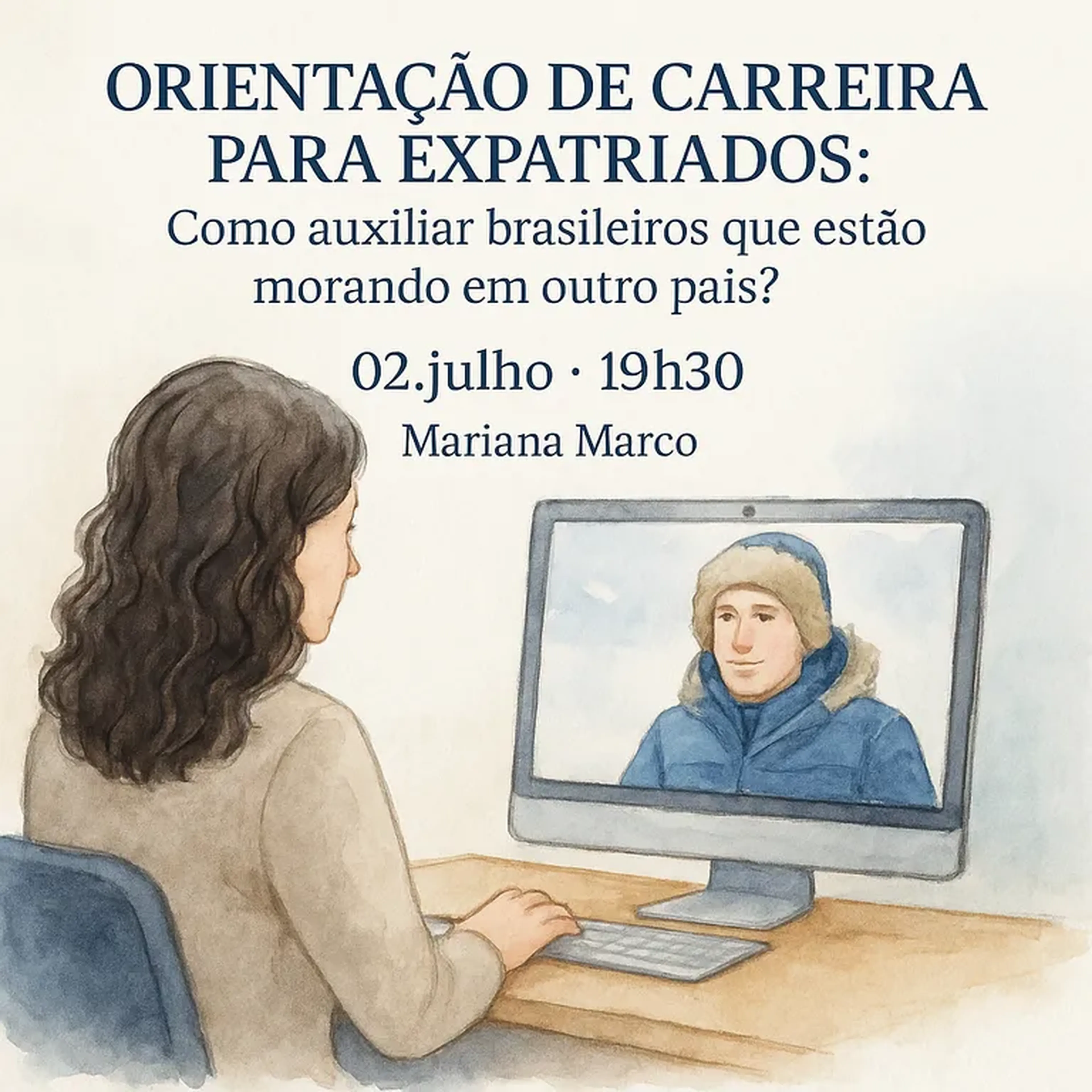 02.07 • Aula: Orientação Profissional para Expatriados imagem