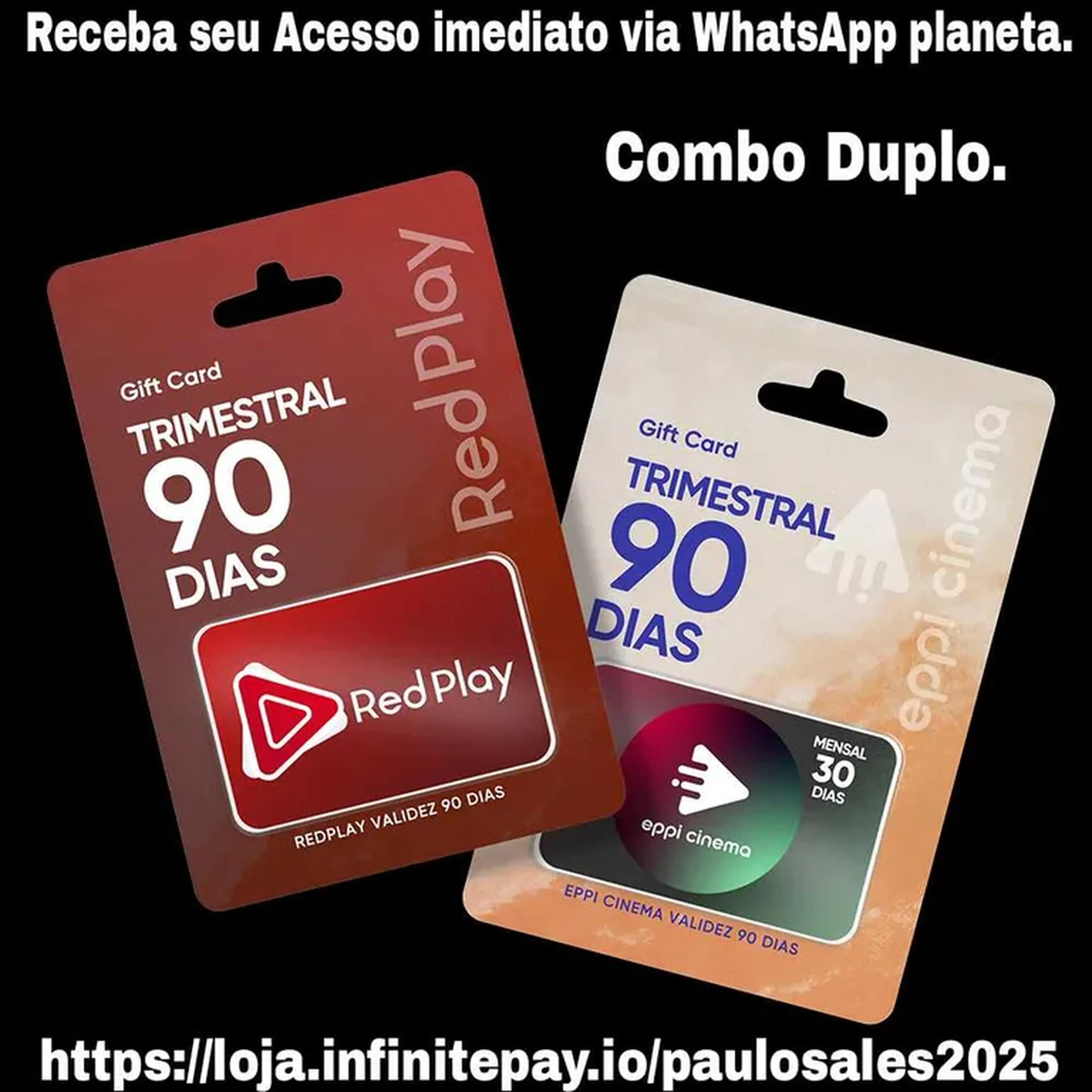 Gift Card COMBO Red play+Eppi Cinema 90 Dias imagem