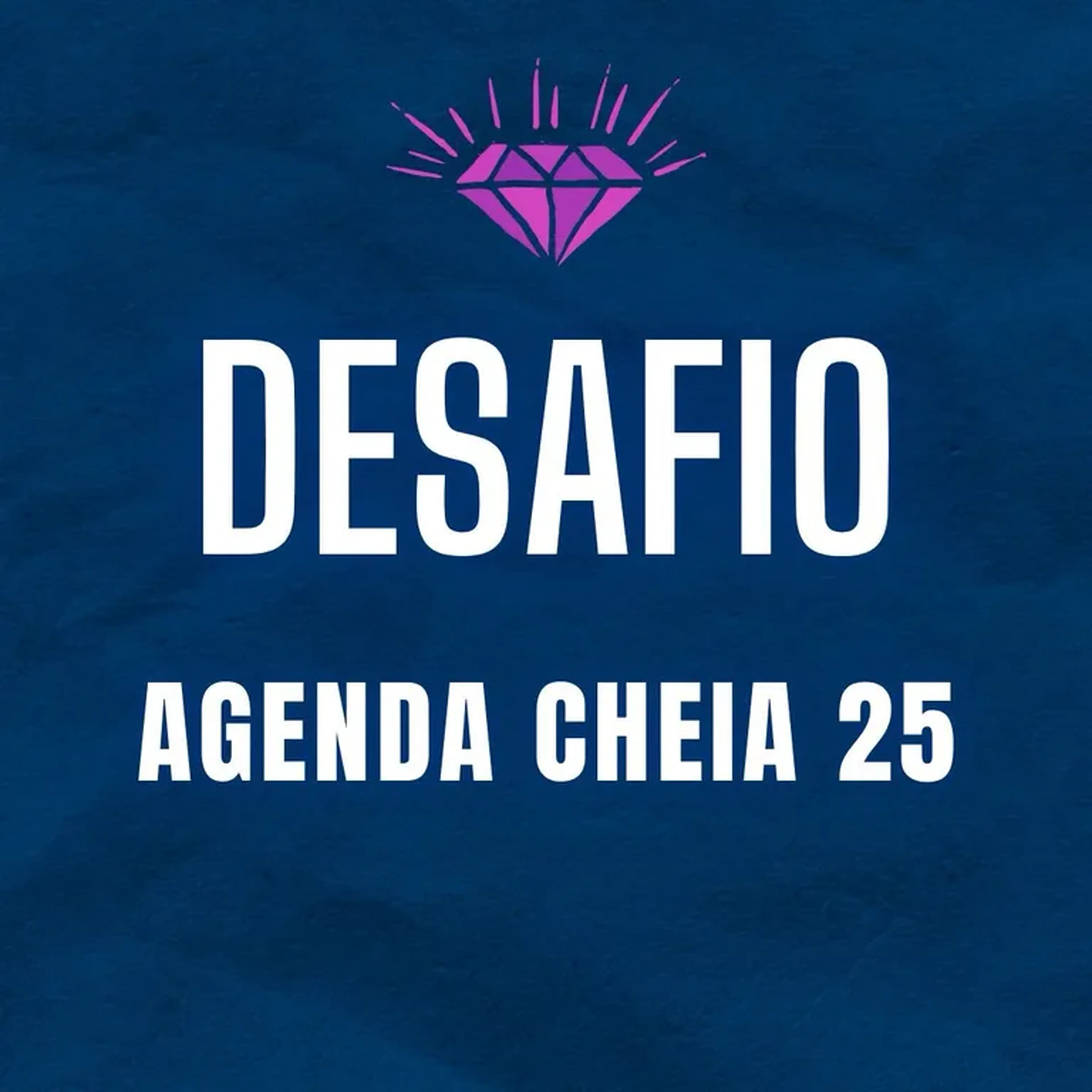 Desafio AGENDA CHEIA 25 imagem