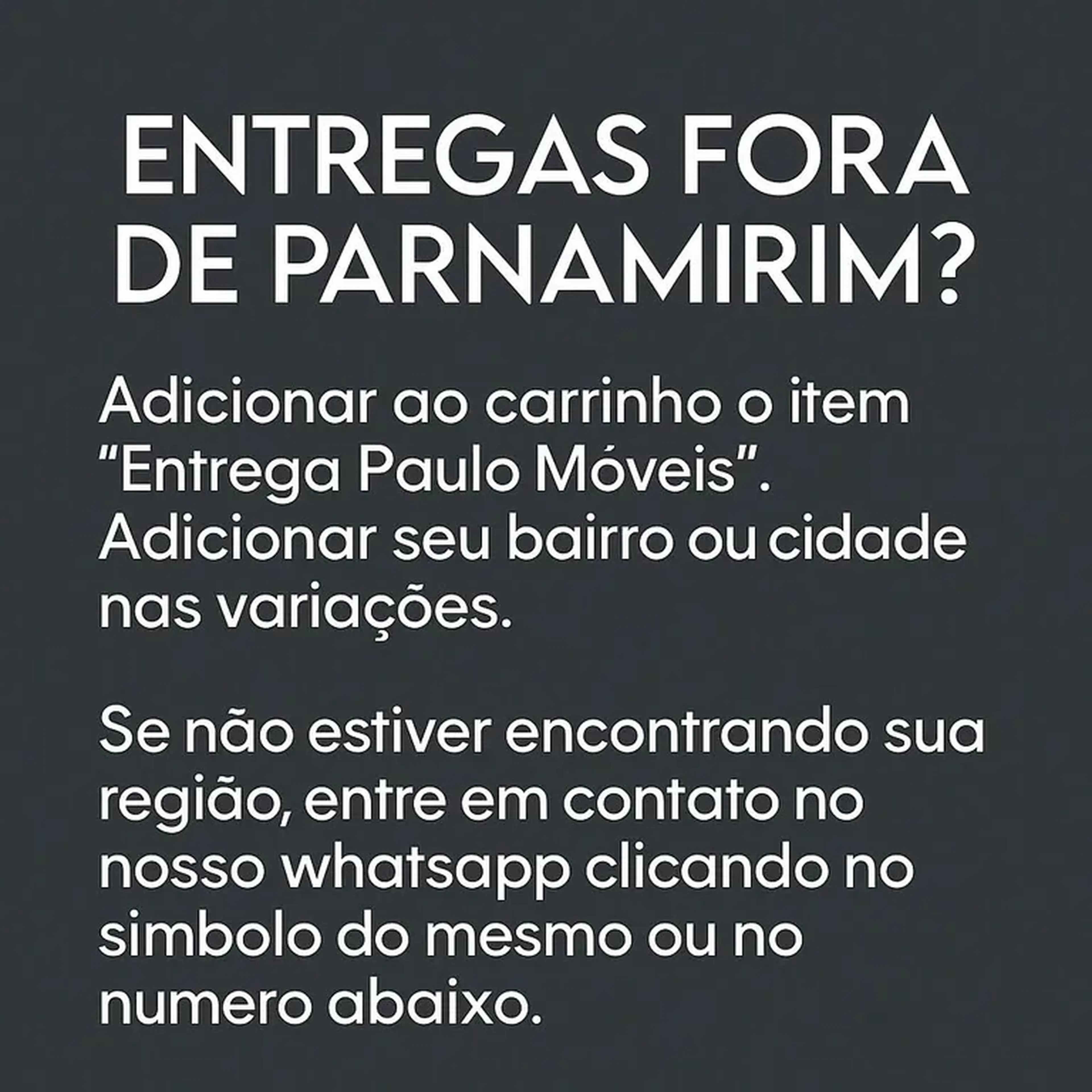 ENTREGA PAULO MÓVEIS - TAXA DE ENTREGA imagem