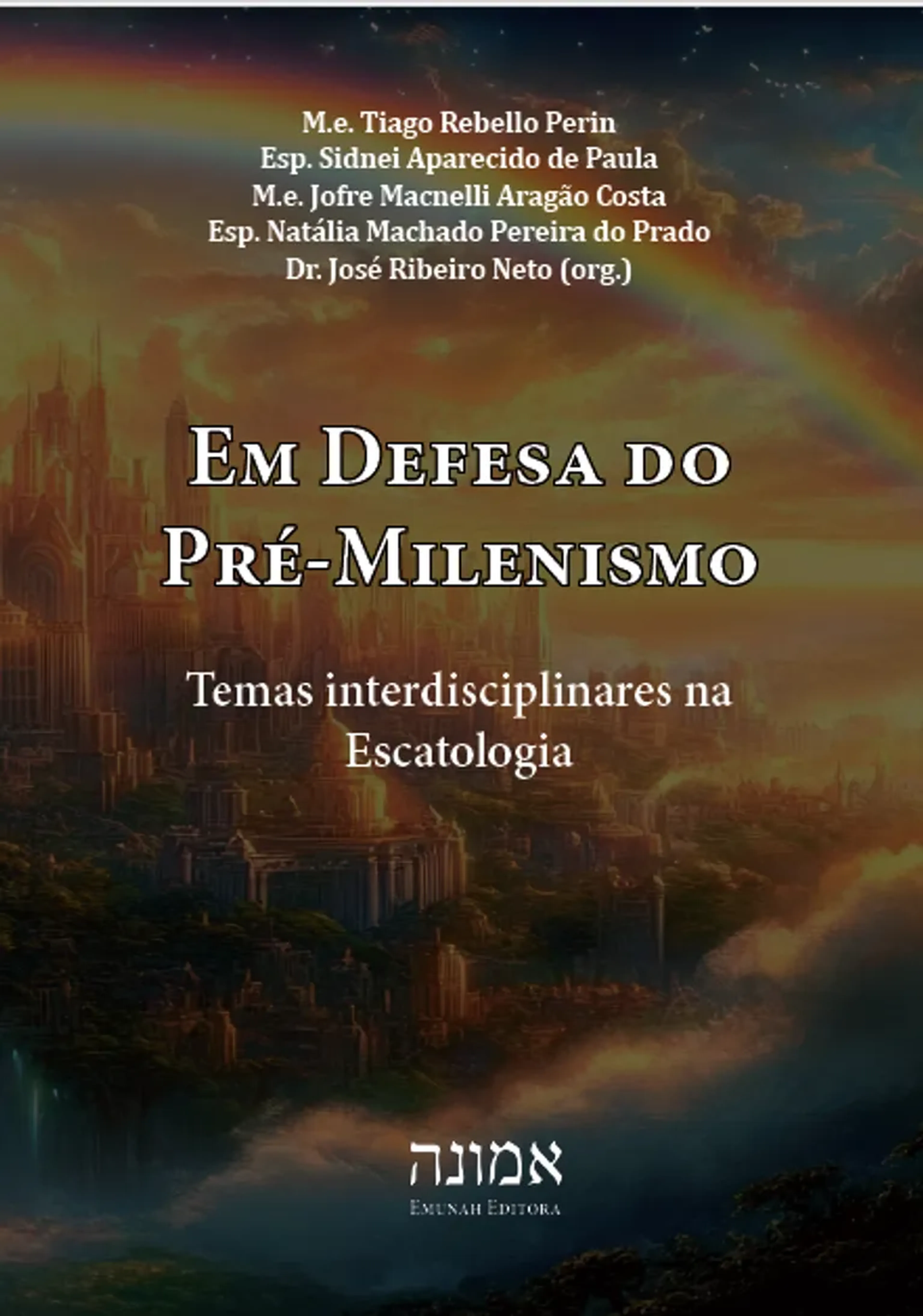 Em defesa do pré-milenismo imagem