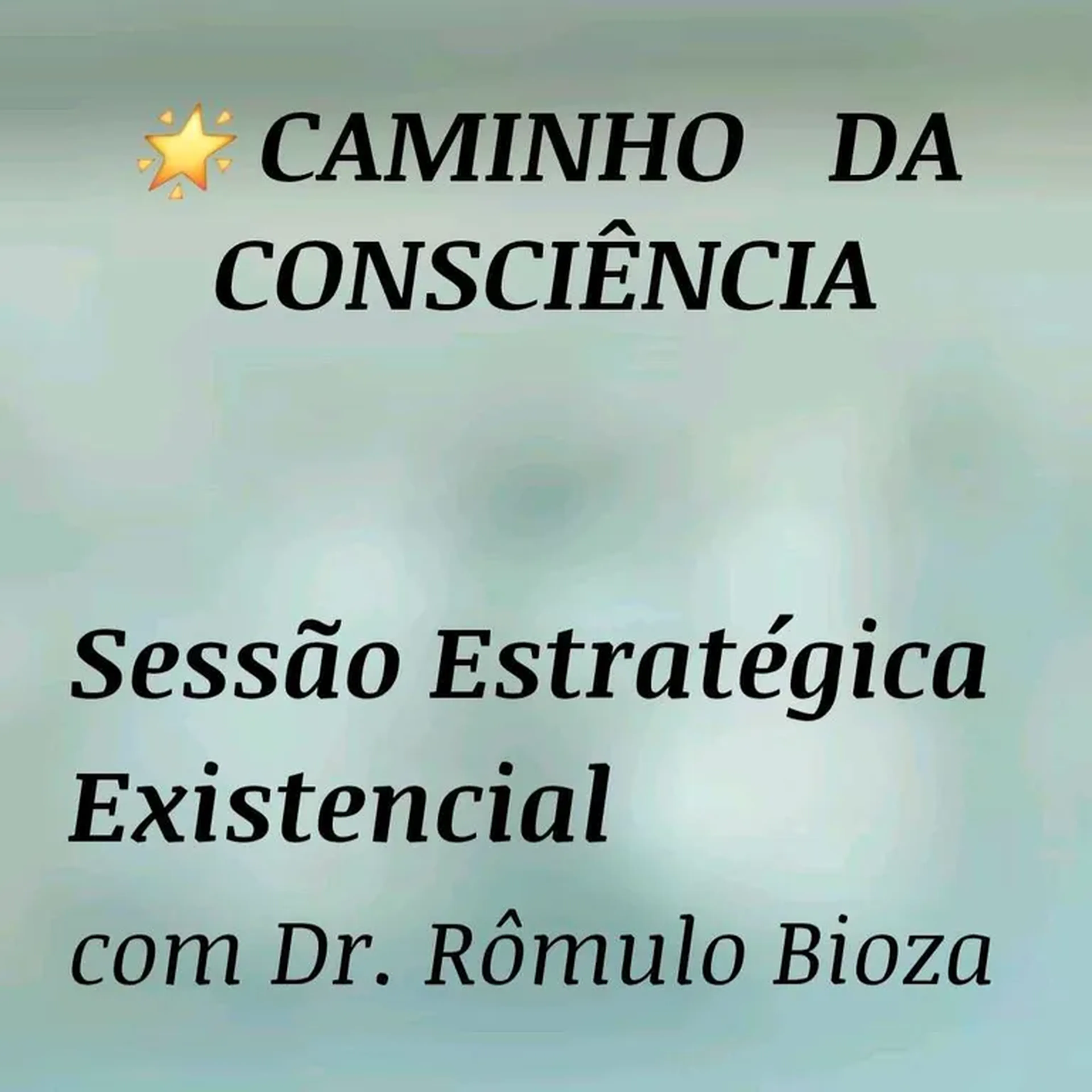 Sessão Estratégica Caminho da Consciência imagem