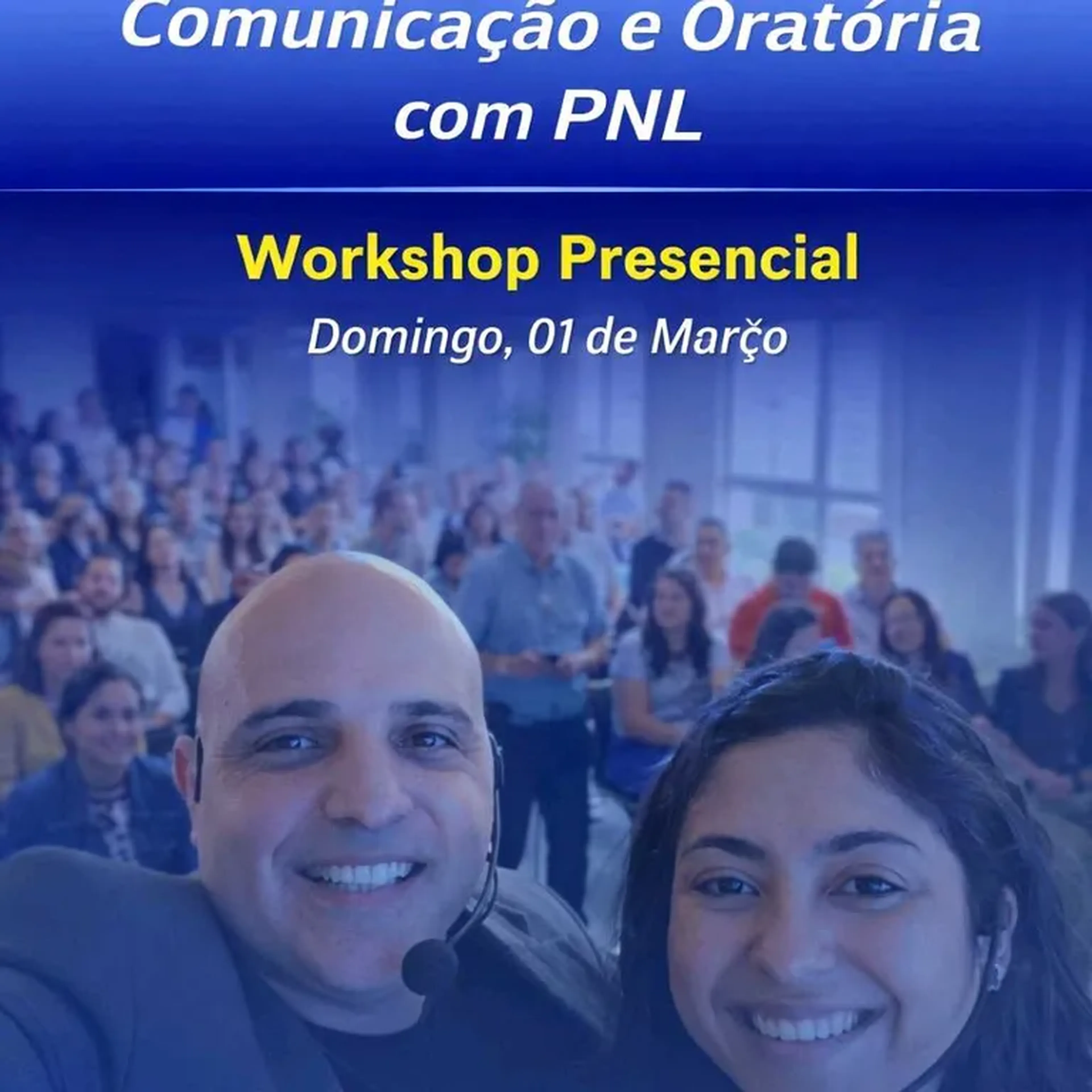 Comunicação e Oratória com PNL (Workshop Presencial) 01-03-2026 imagem