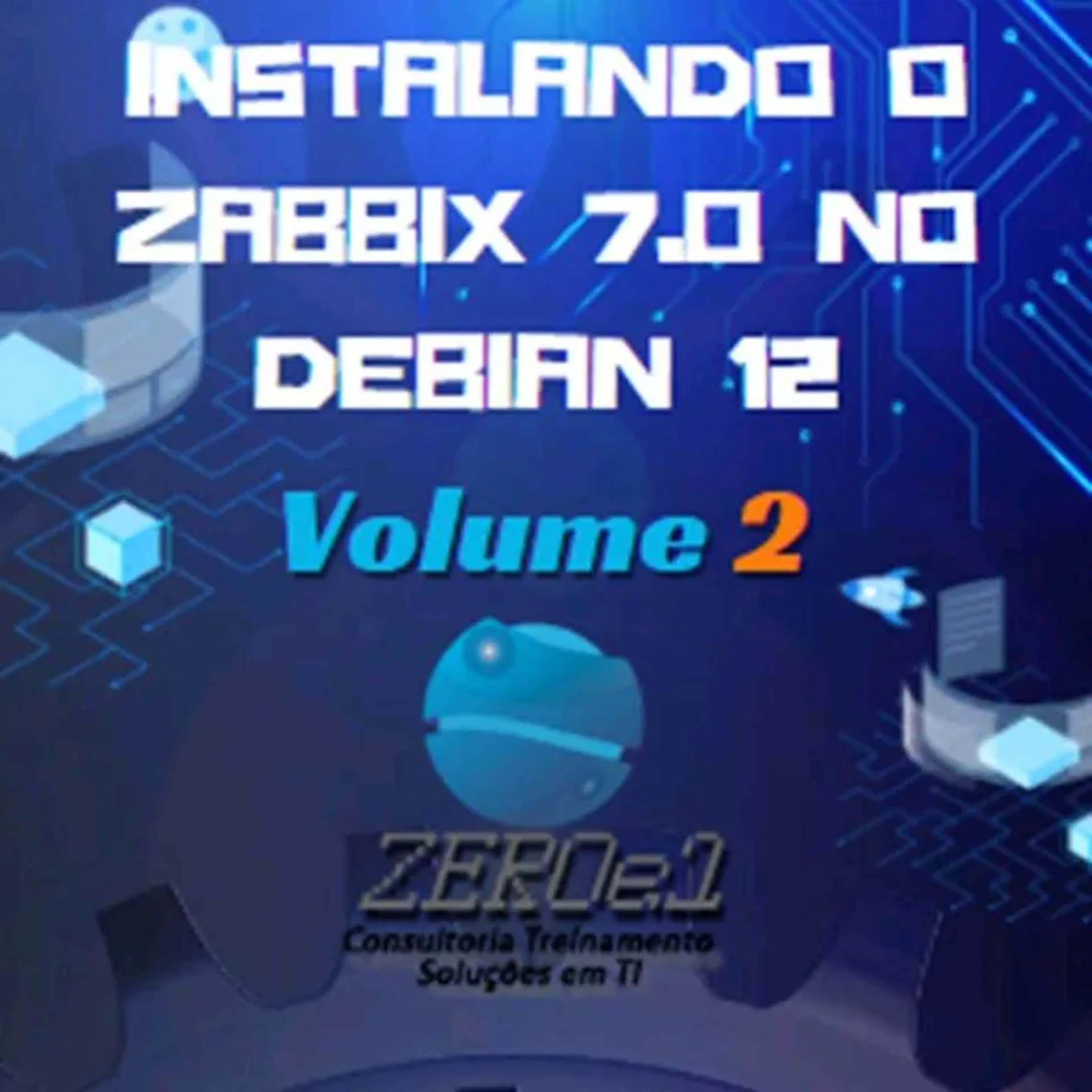 INSTALANDO O ZABBIX 7.0 NO DEBIAN 12 imagem