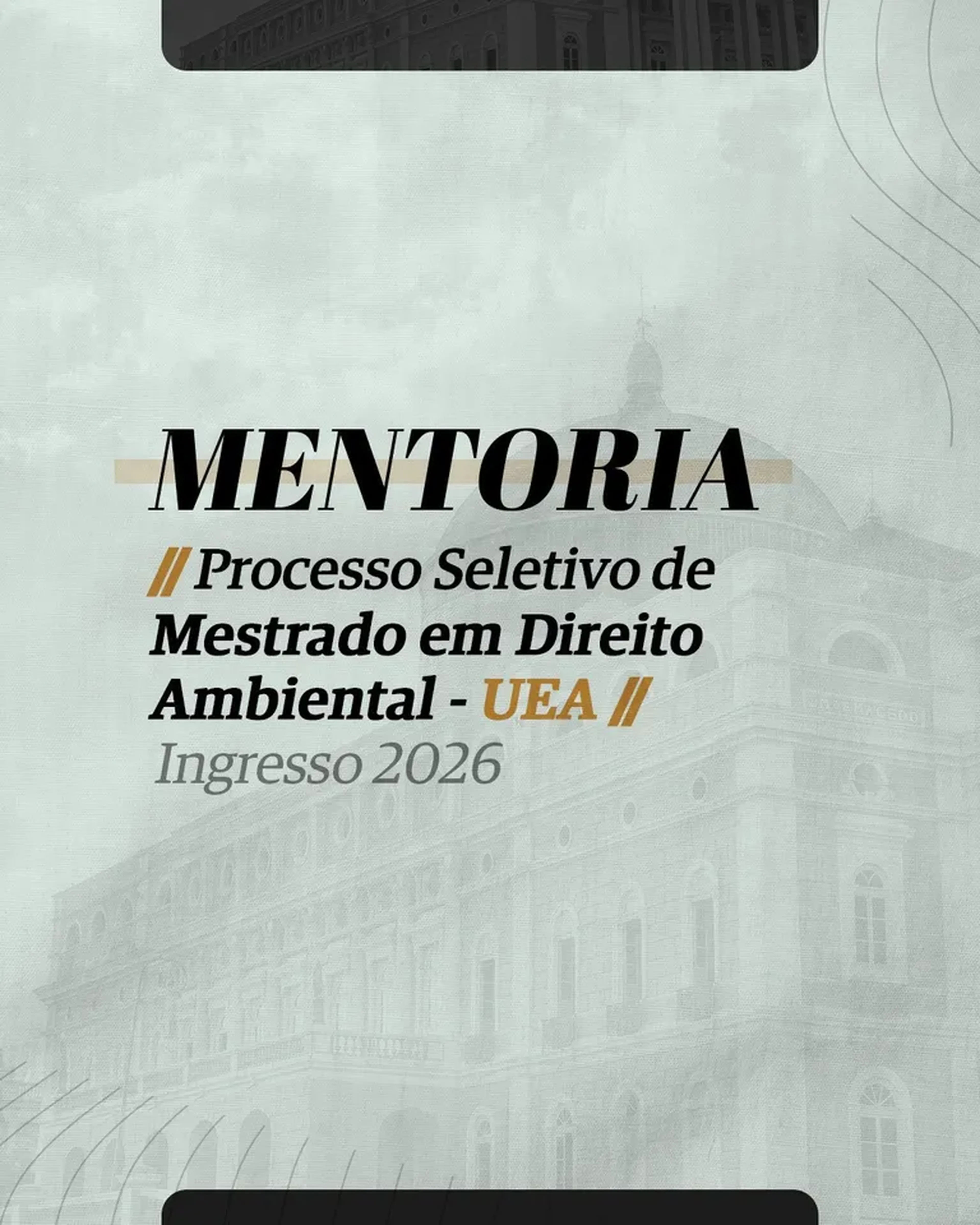 Mentoria - Mestrado em Direito UEA (PPGDA) imagem