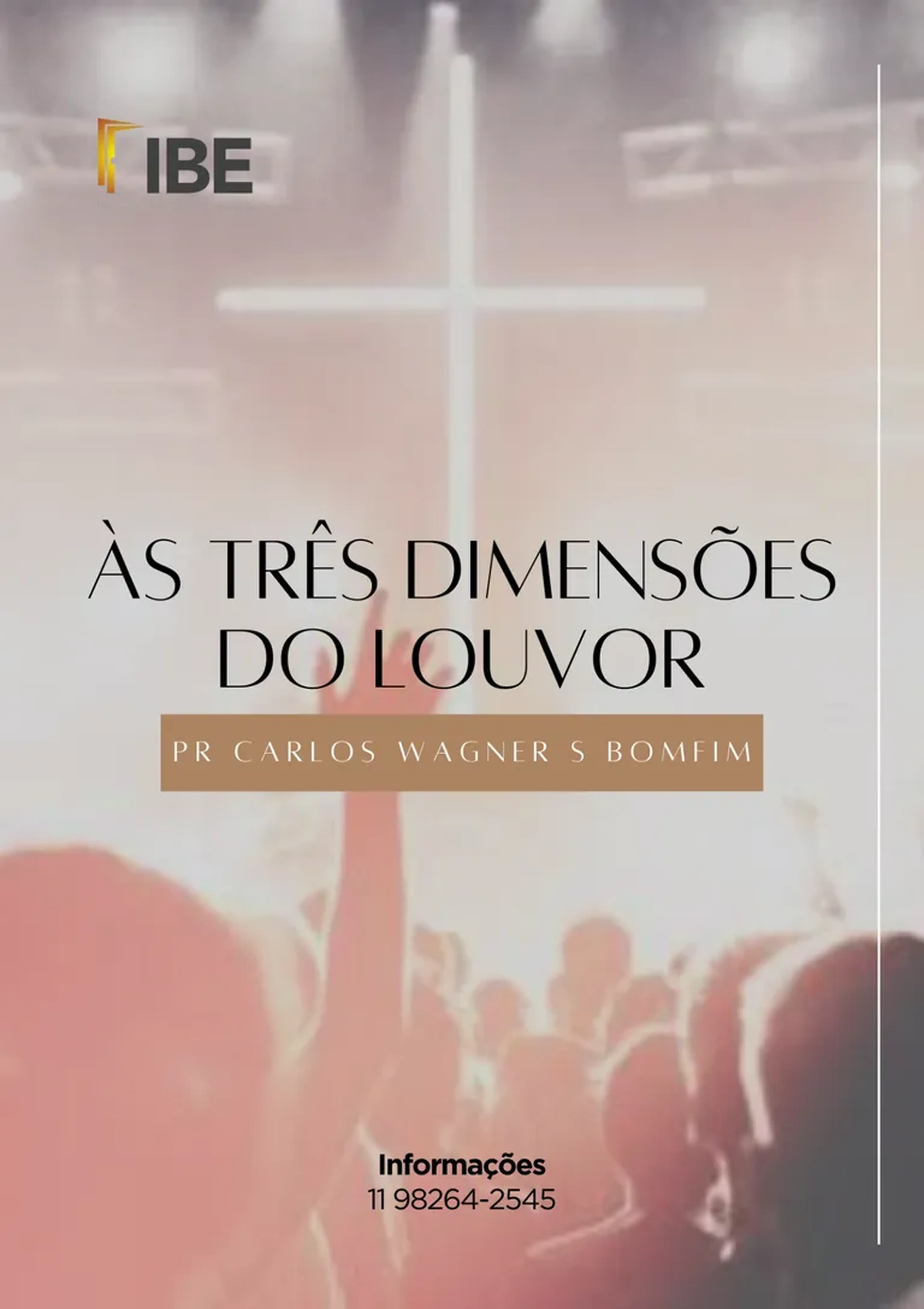 Às três dimensões do louvor (apostila) imagem
