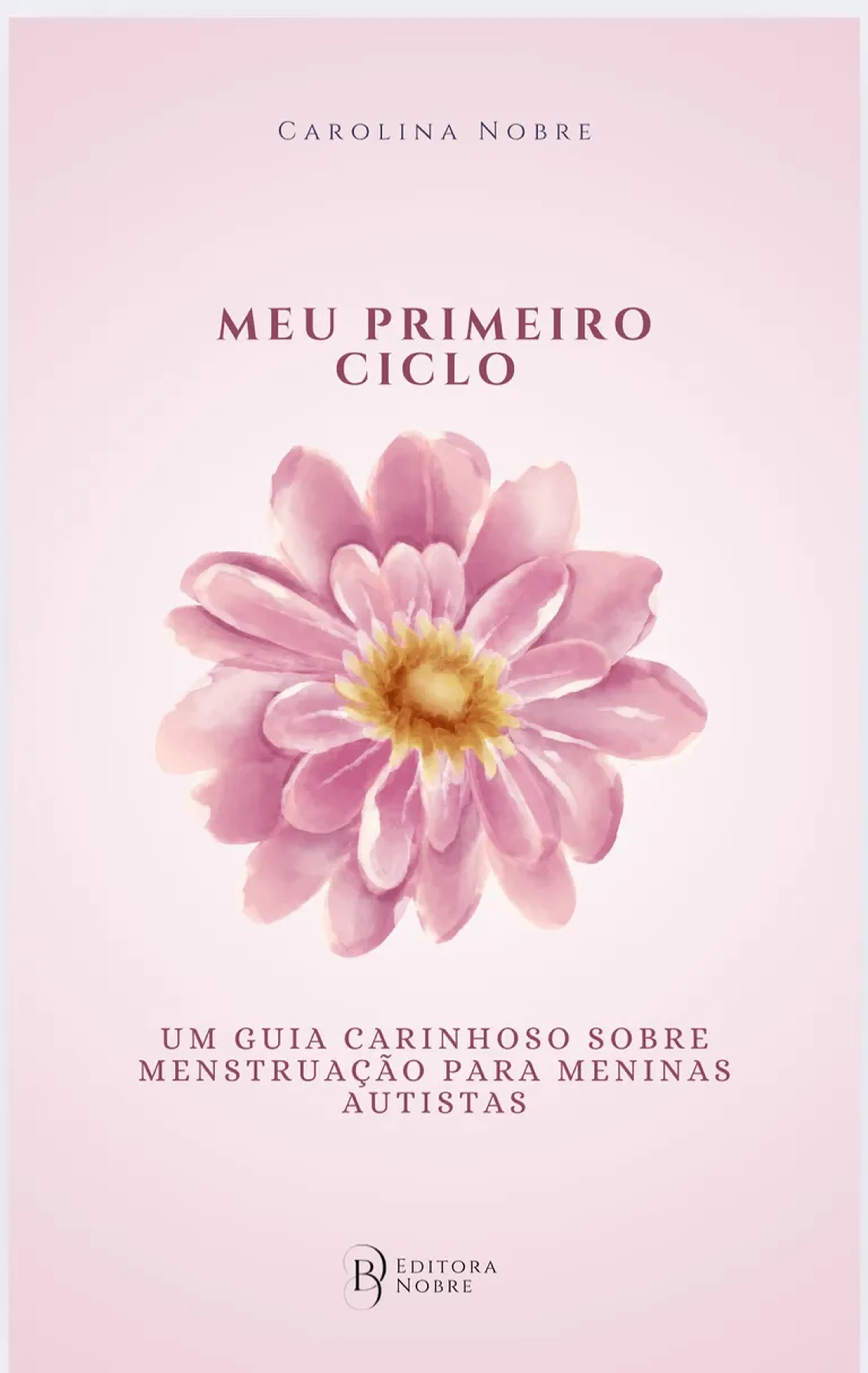 Meu primeiro ciclo: um guia sobre menstruação para meninas TEA imagem