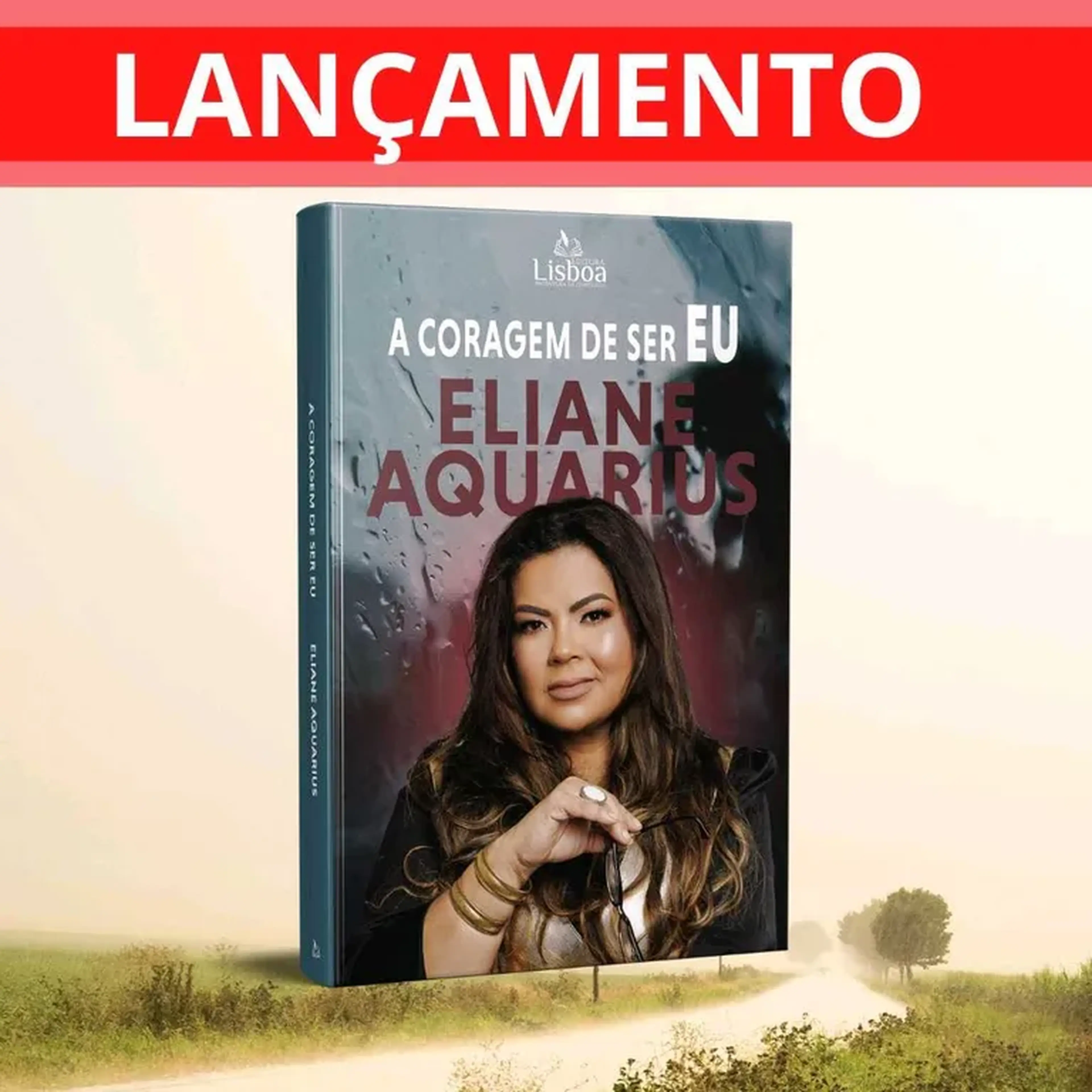 Livro: A Coragem de Ser EU Autora Eliane Aquarius imagem