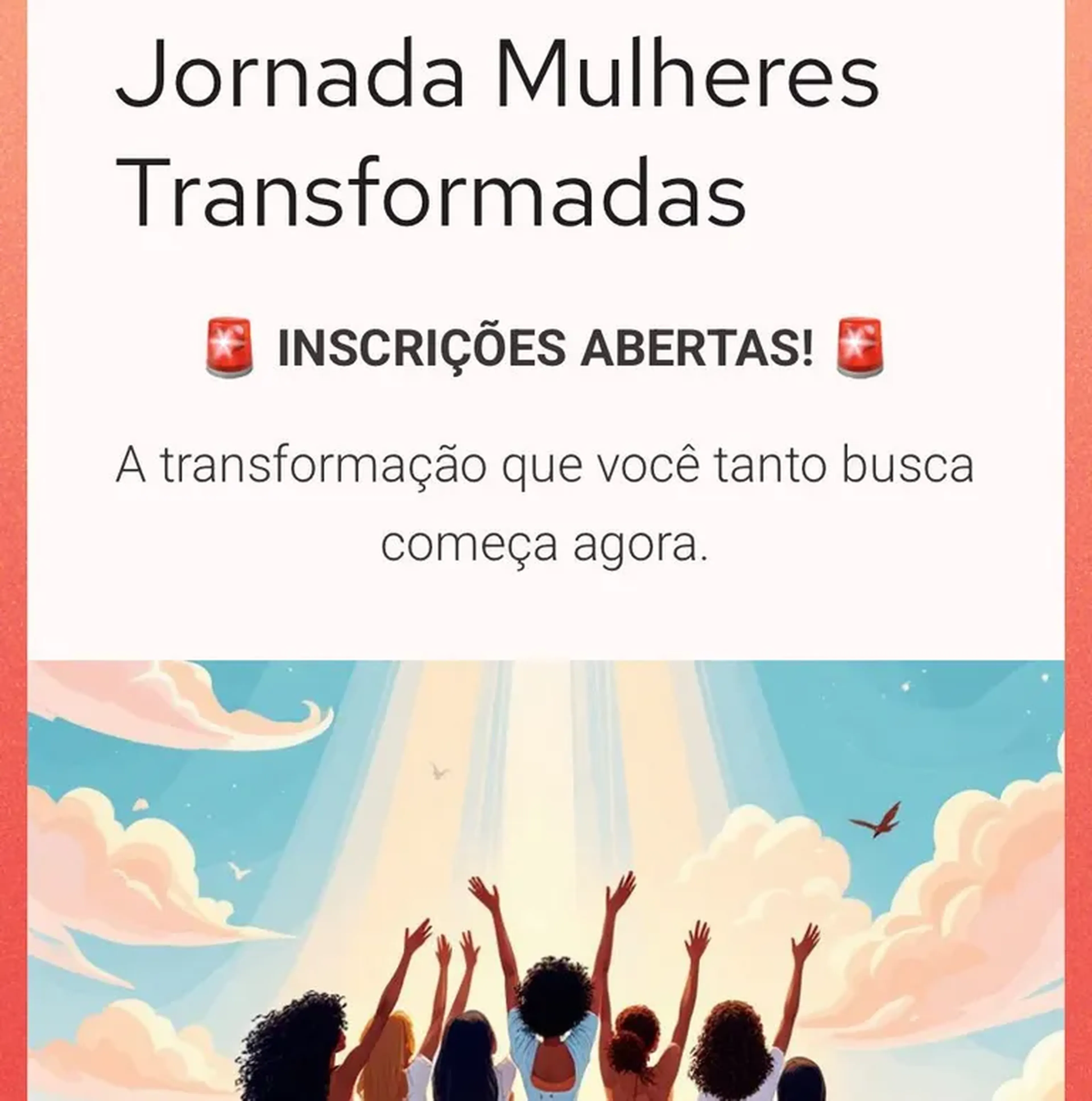 Jornada: Mulheres Tranformadas imagem