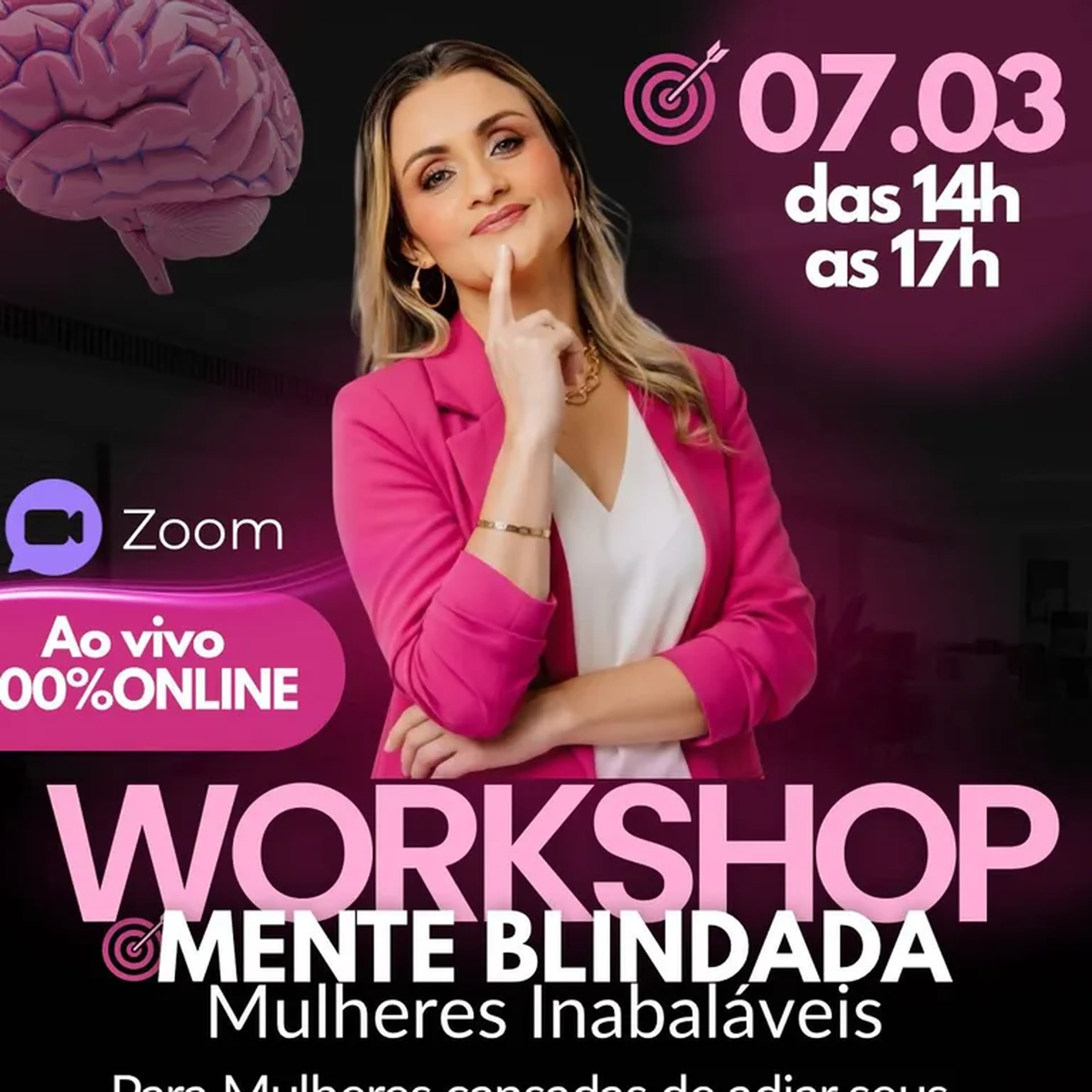 Workshop Mente Blindada Mulher Inabalável imagem