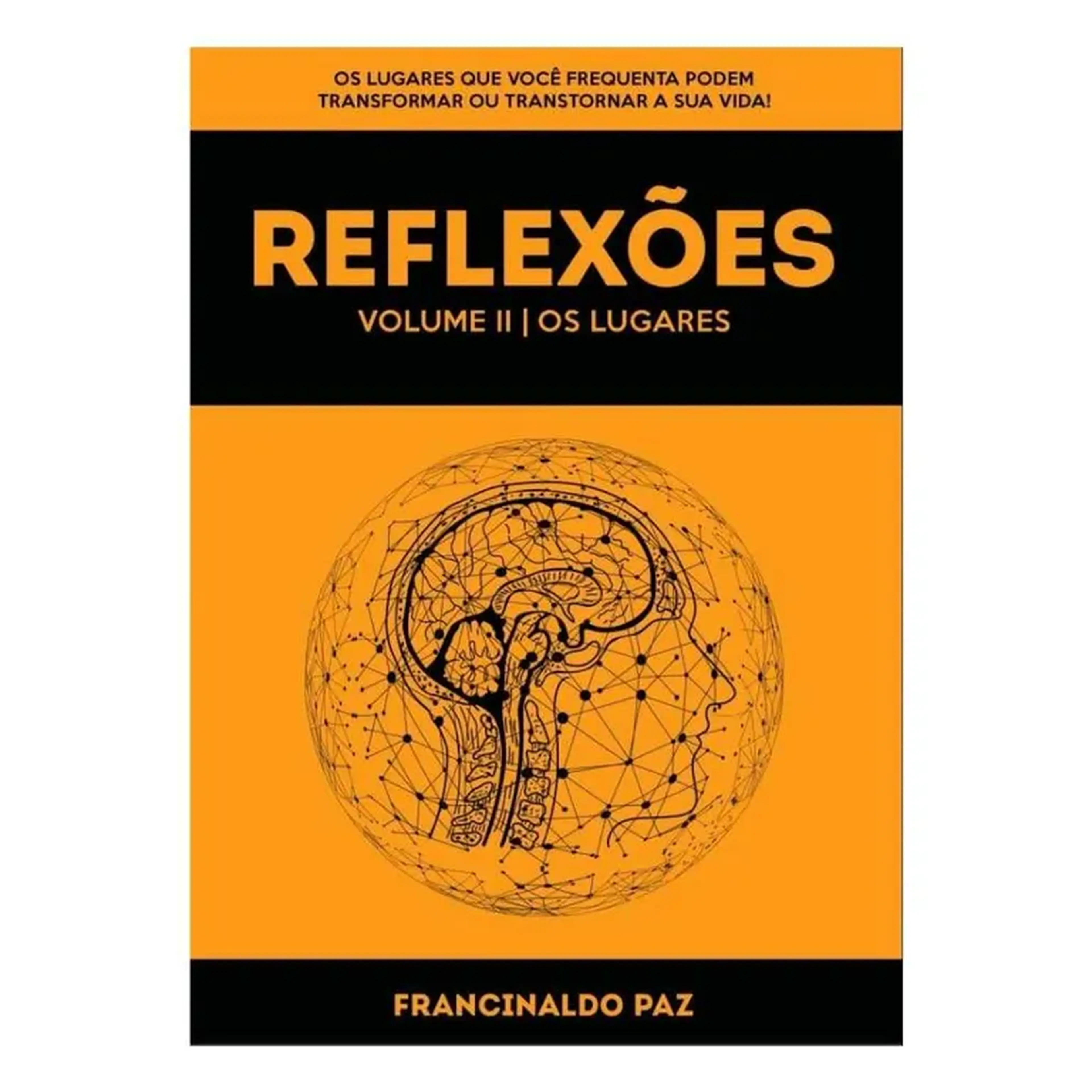 REFLEXÕES VOLUME 2 | Os Lugares imagem