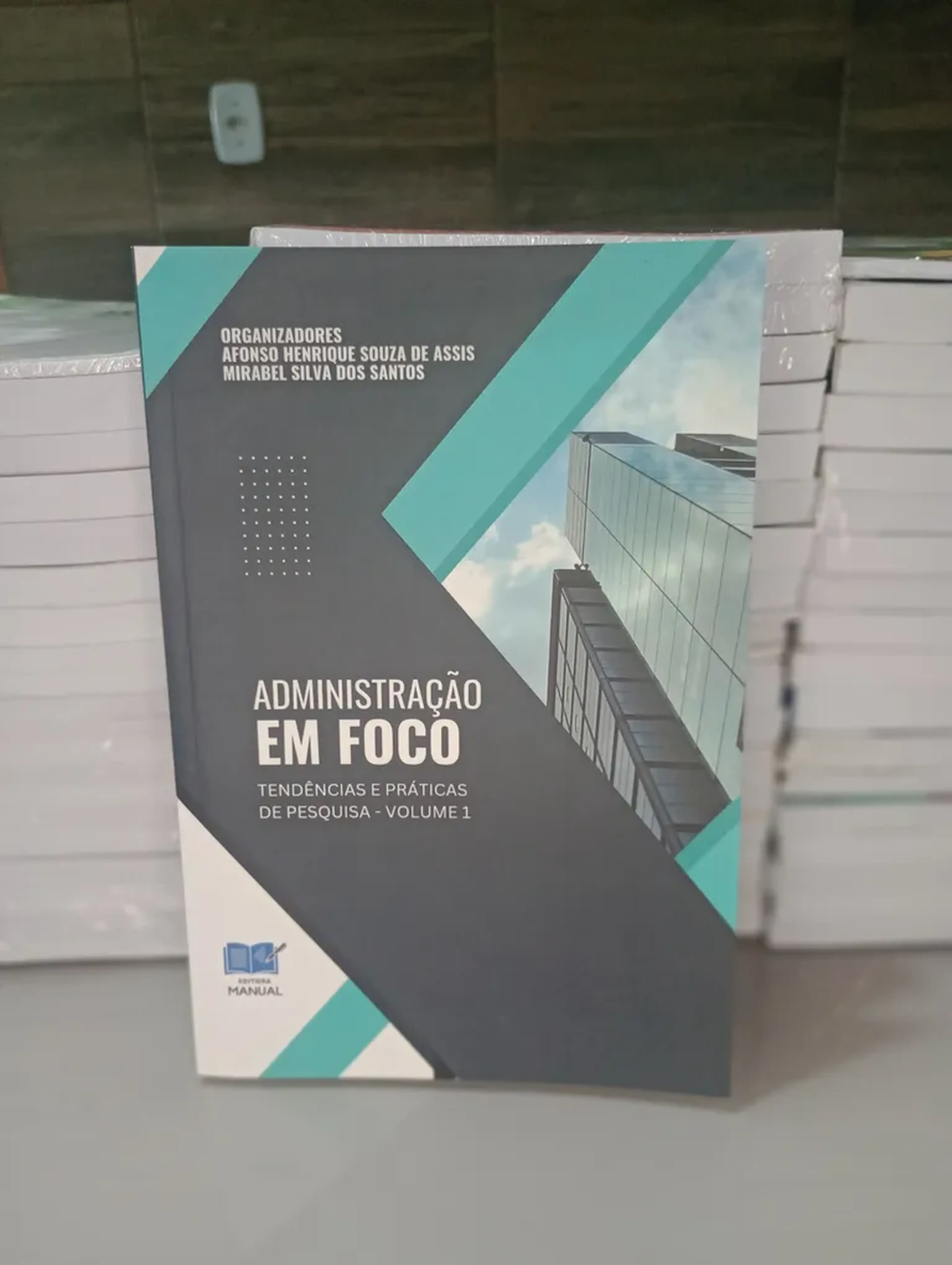 Administração em Foco VOL 1: Tendências e Práticas de Pesquisa imagem