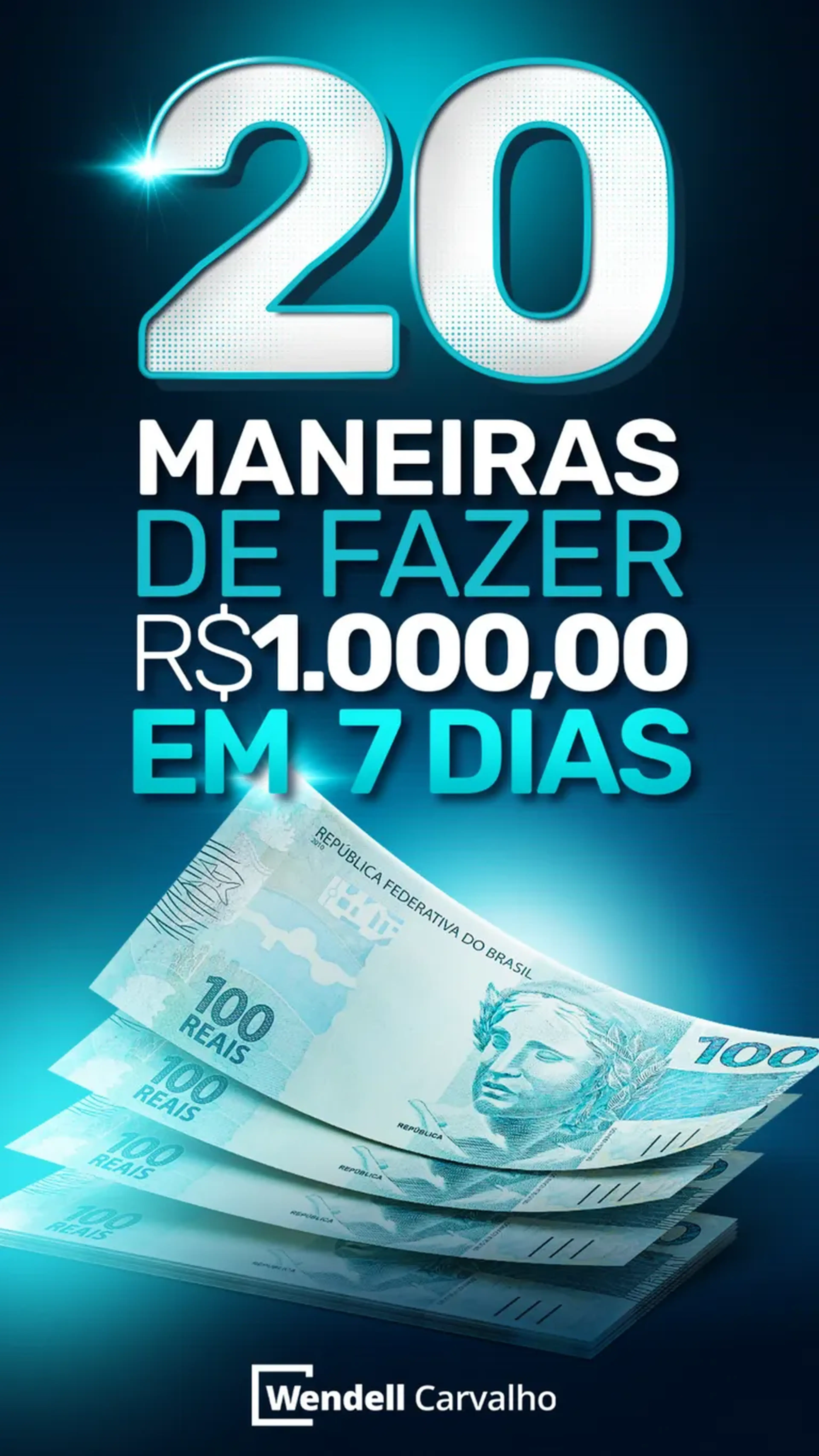 20 Maneiras de fazer 1.000,00 Reais em 7 dias imagem