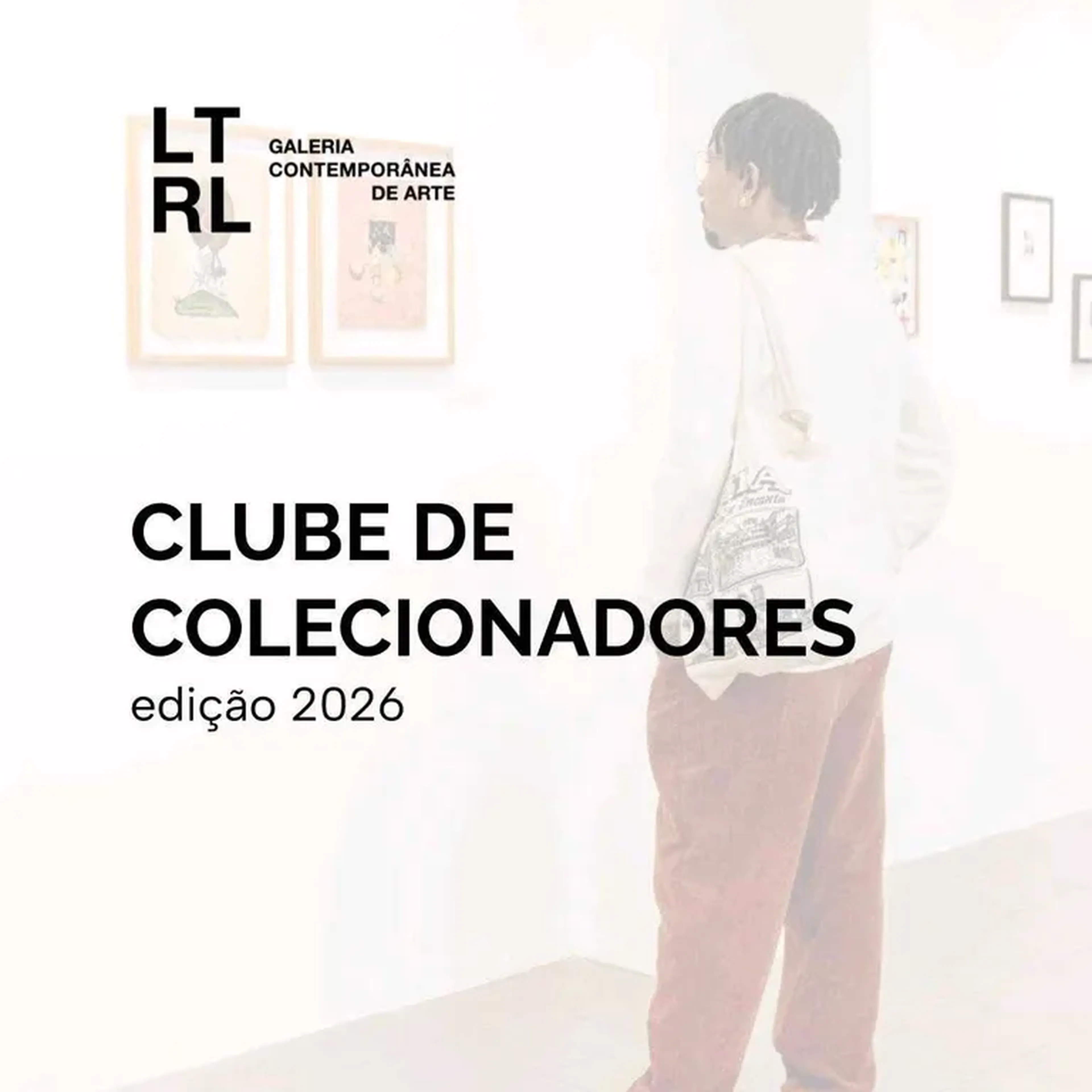 Clube de Colecionadores LTRL Galeria - ed.2026 imagem