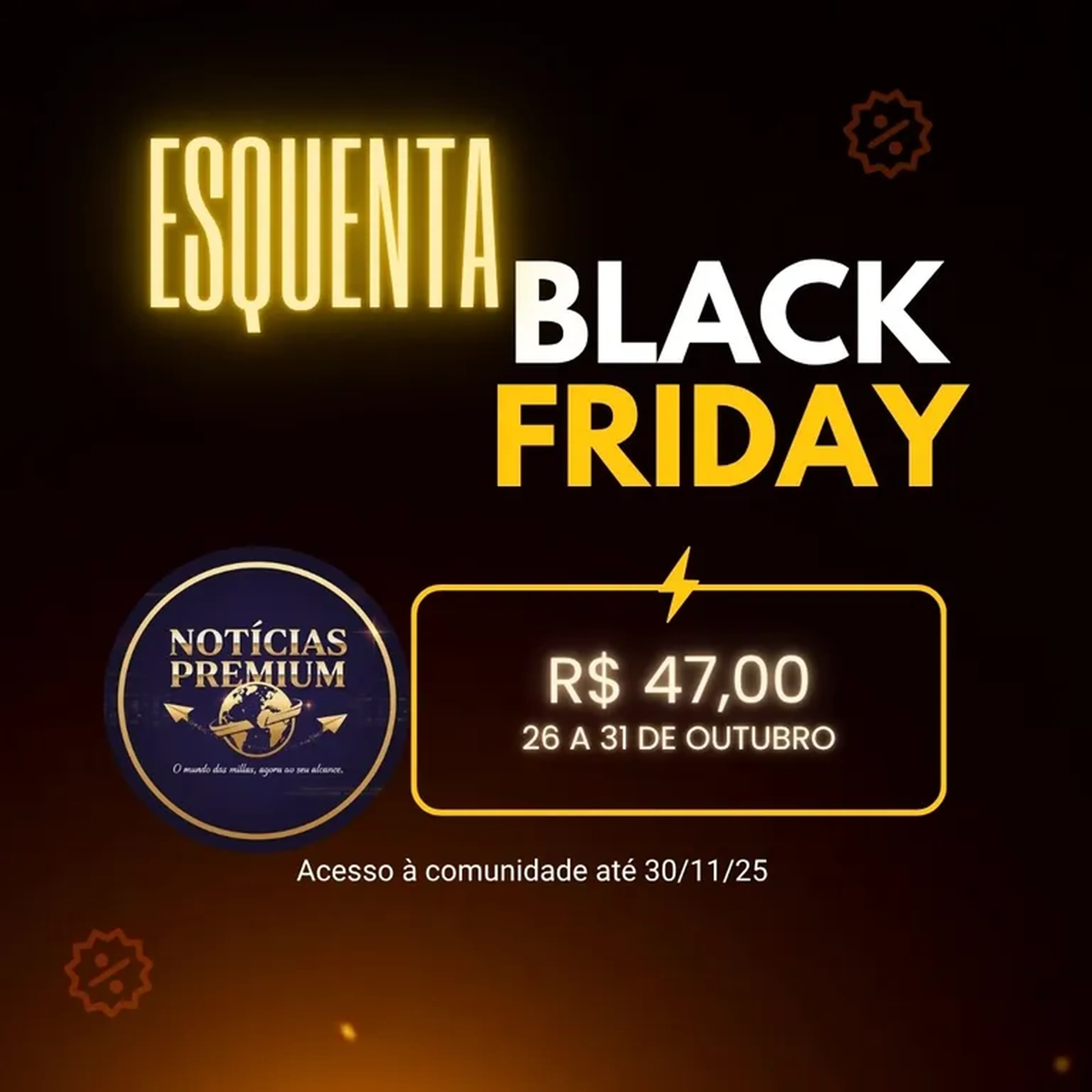 Alerta de Notícias Premium - Assinatura até 30 de novembro imagem