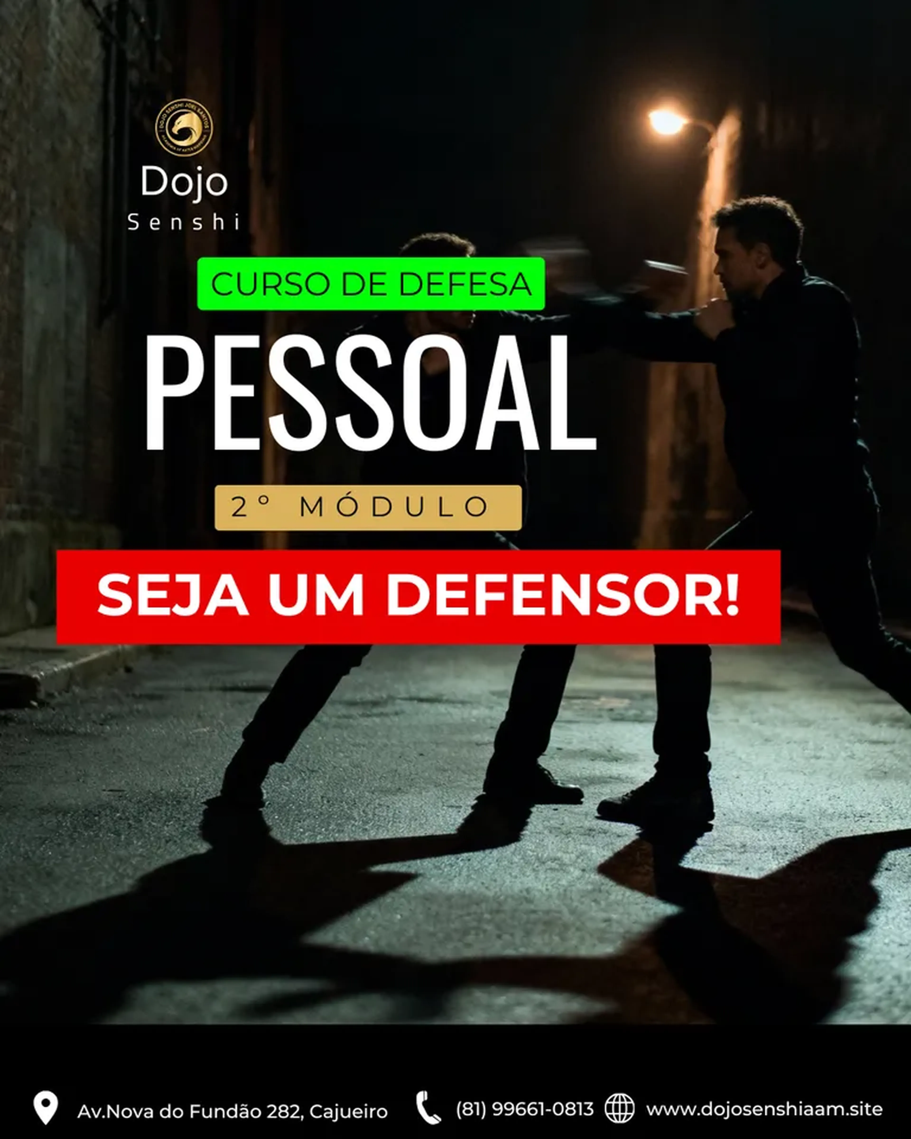 CURSO DE DEFESA PESSOAL – 2º MÓDULO SEJA UM DEFENSOR imagem