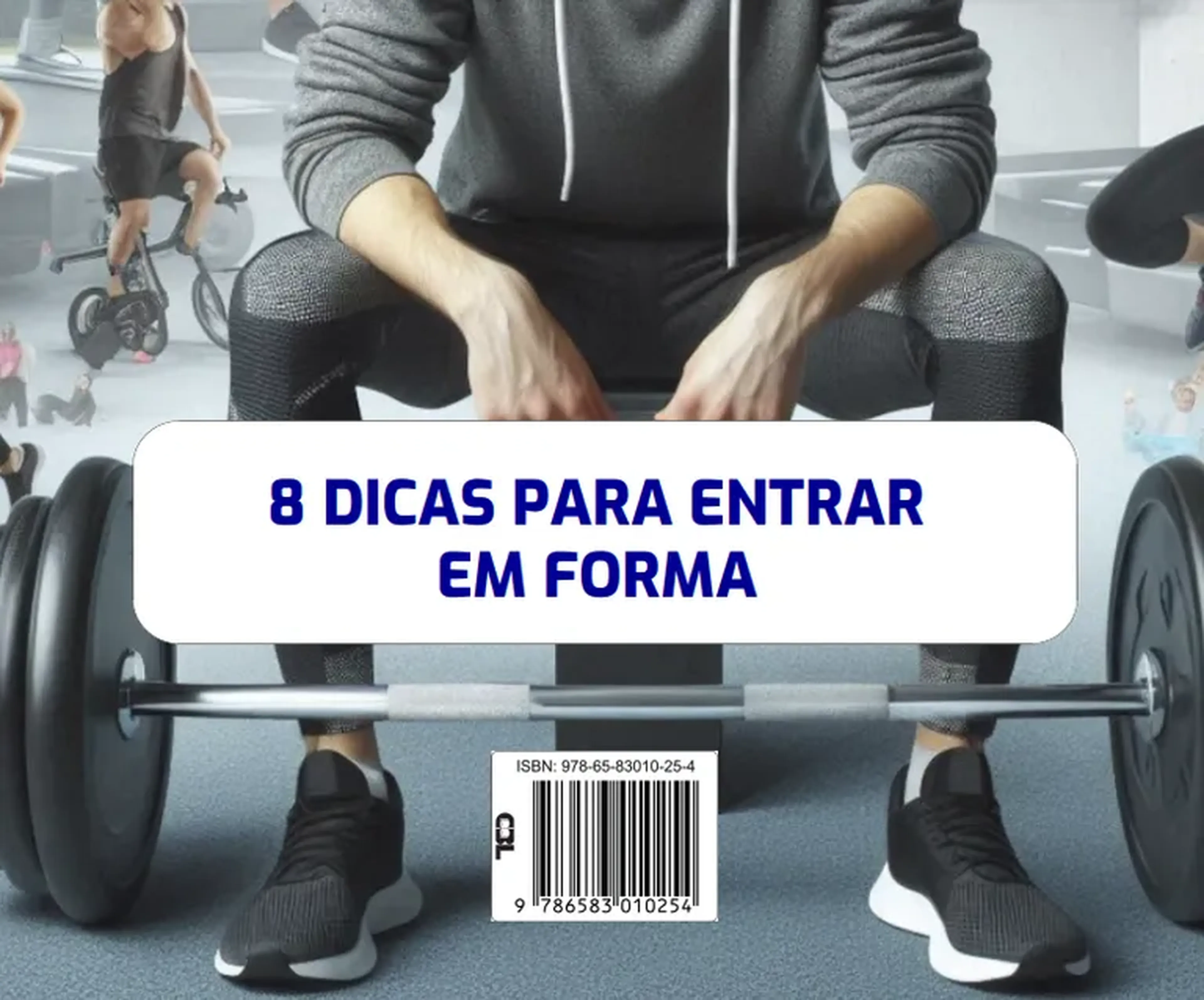 8 DICAS PARA ENTRAR EM FORMA imagem