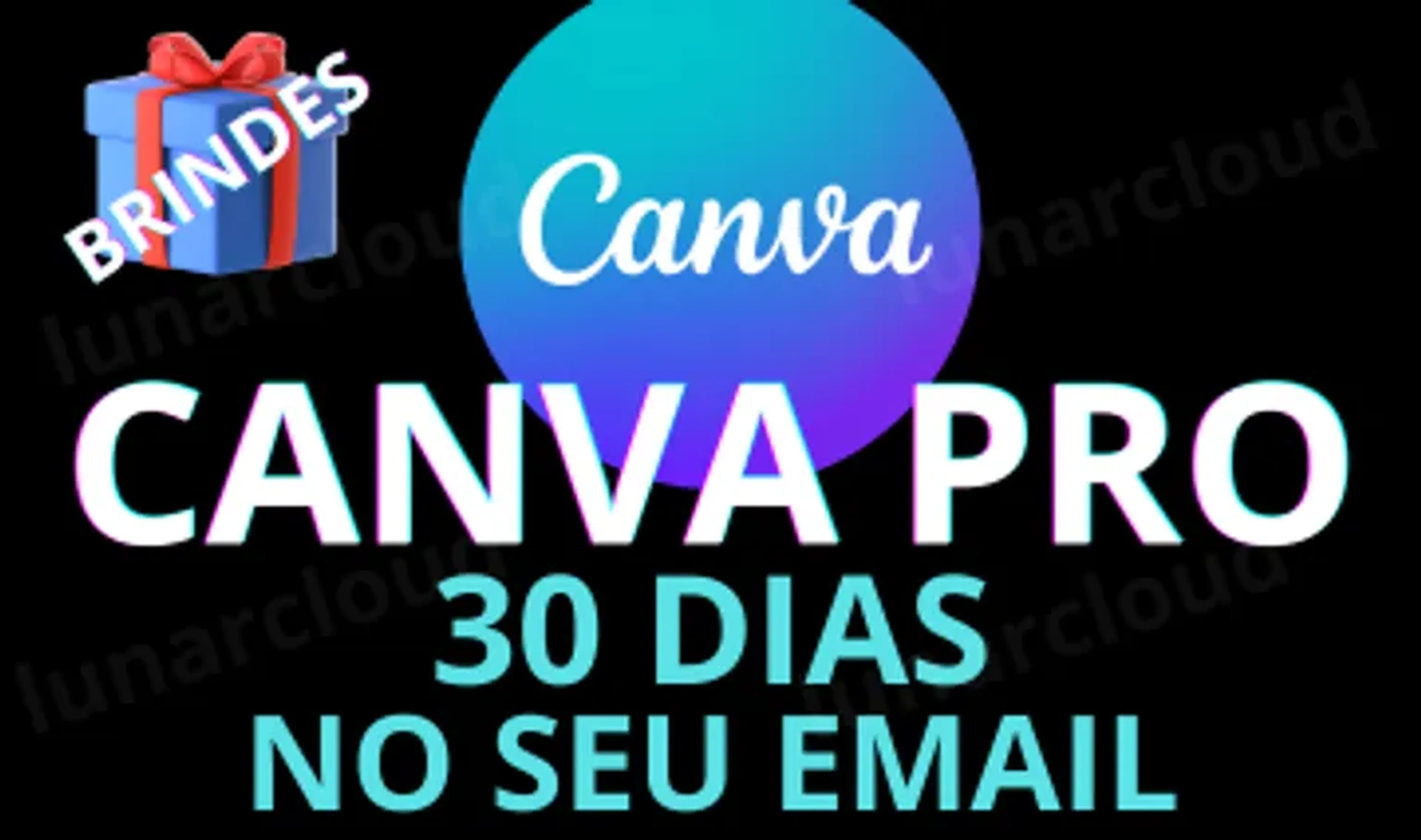 CANVA PRO 30 DIAS NO SEU EMAIL ✅ imagem