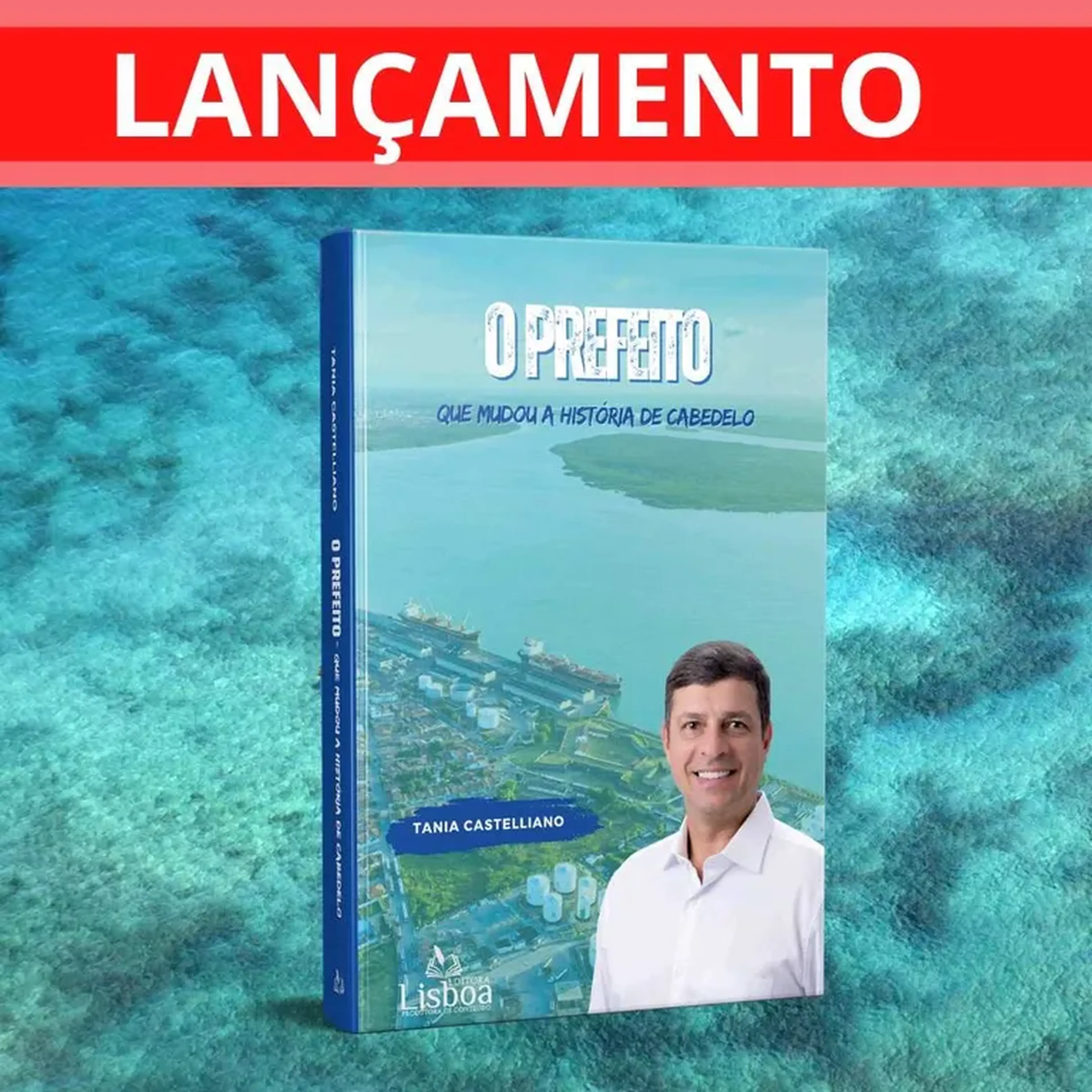 Livro: O prefeito Autora : Tânia Castelliano imagem