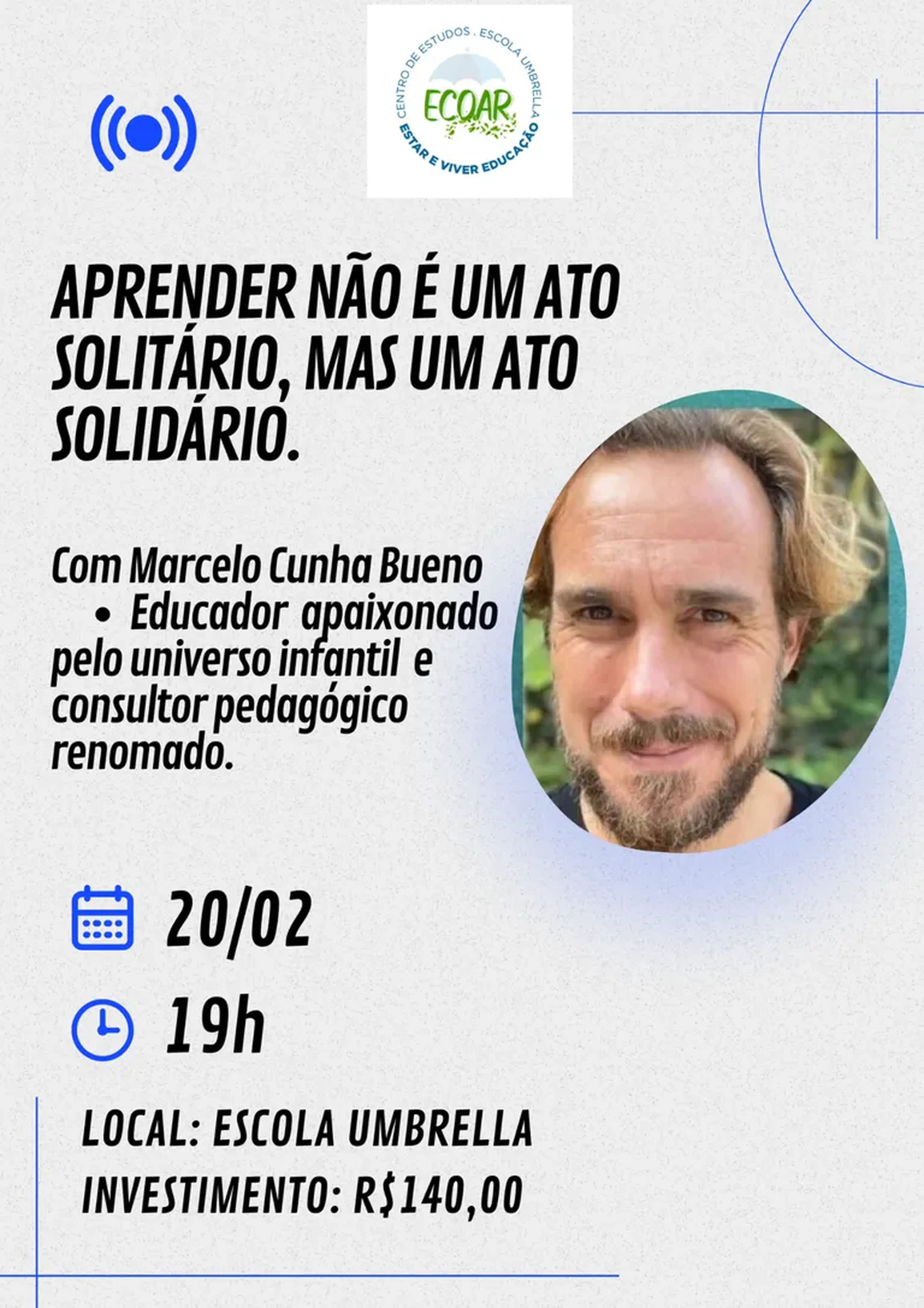 Palestra - Aprender não é um ato solitário, mas um ato solidário imagem
