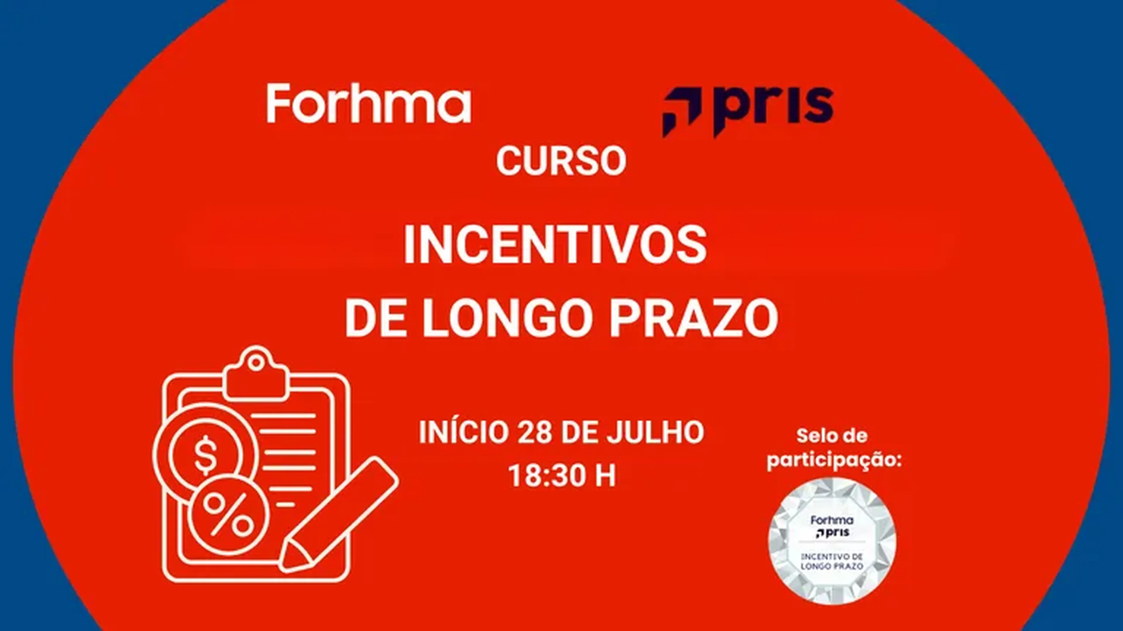 Incentivos de Longo Prazo (PRIS) imagem