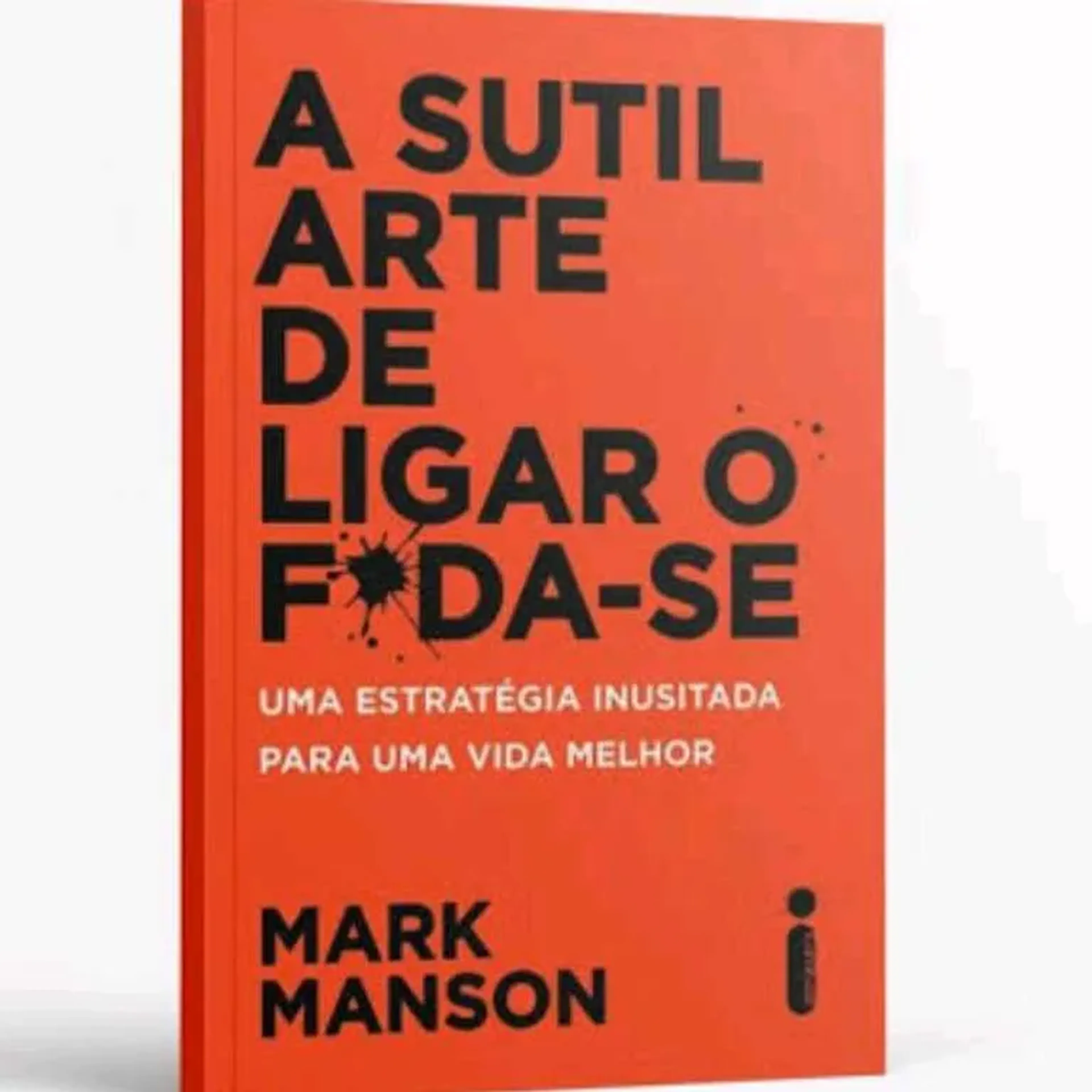 A Sútil Arte Ligar o F*da-se - (PDF) imagem