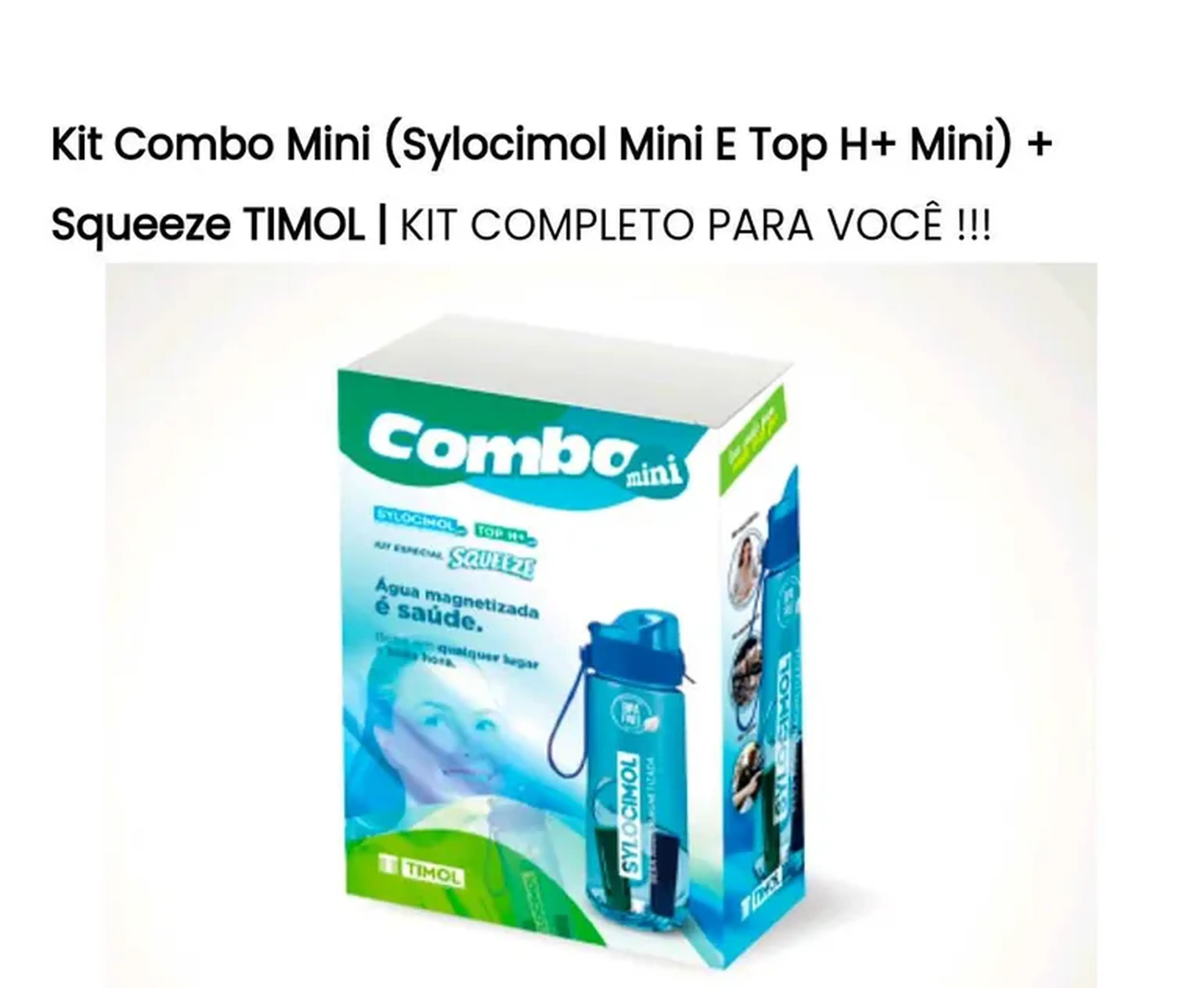 Kit Combo Mini (Sylocimol Mini e Top H+ Mini) + Squeeze TIMOL imagem