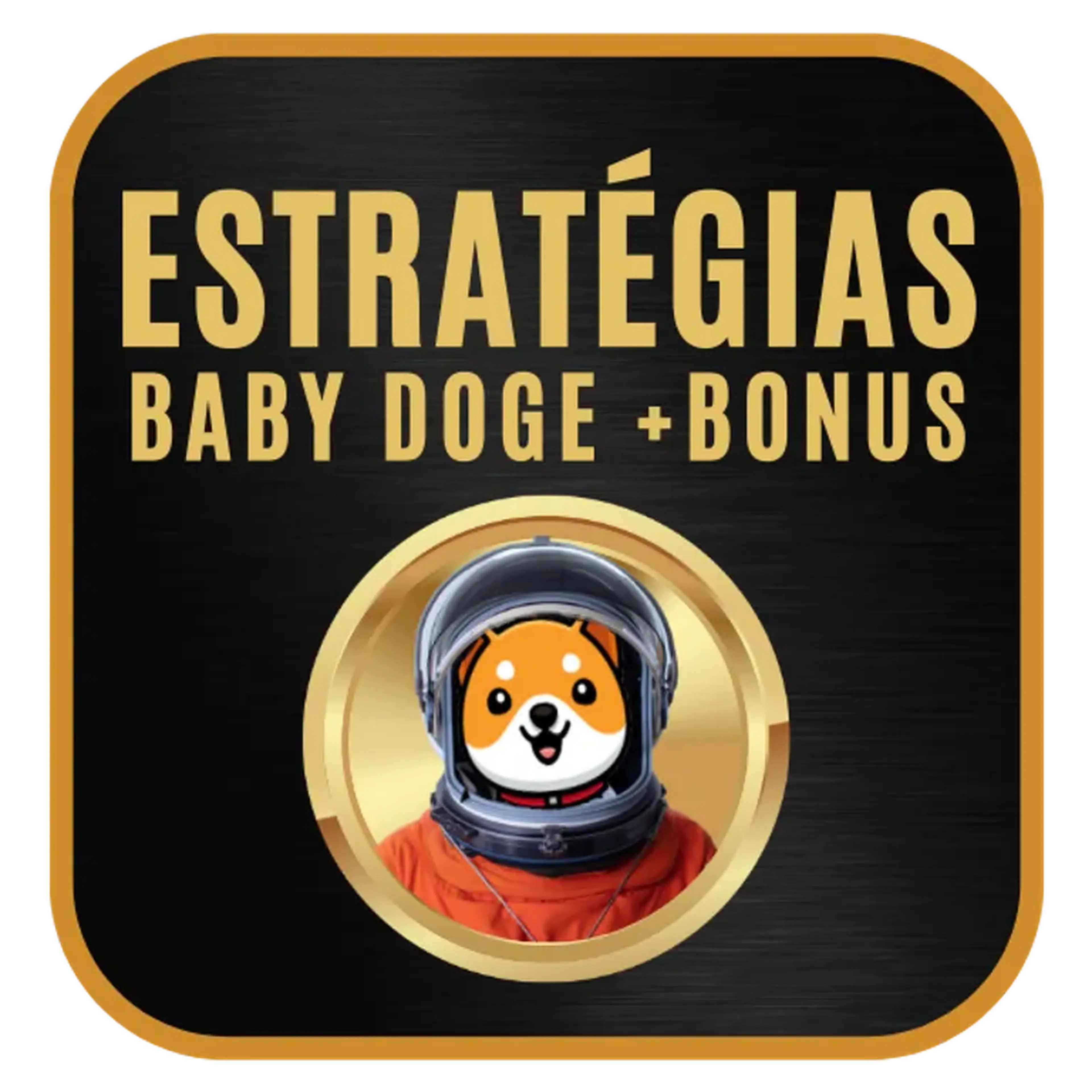 ESTRATÉGIAS BABY DOGE + BONUS imagem