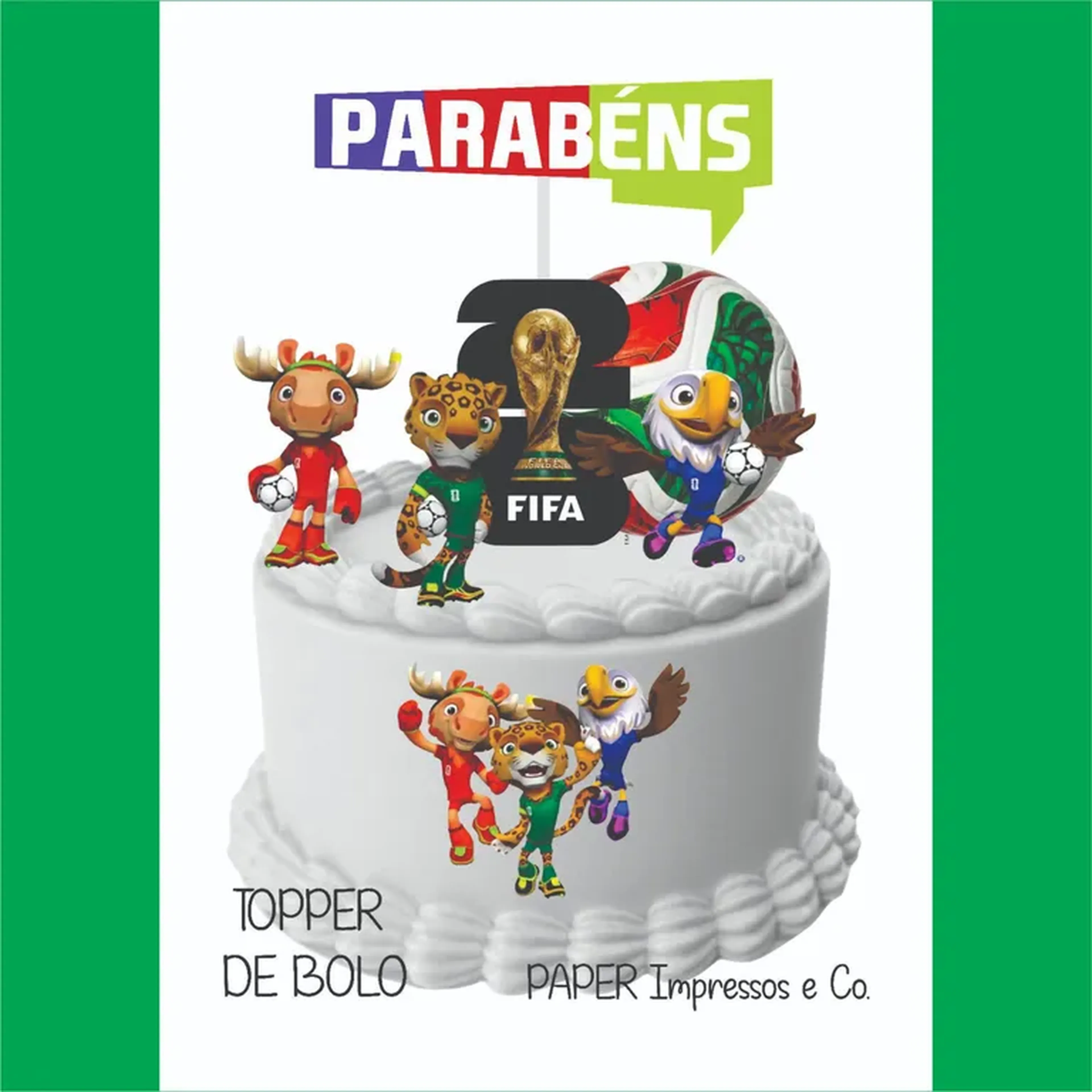 ARQUIVO DIGITAL TOPPER DE BOLO COPA 2026 imagem