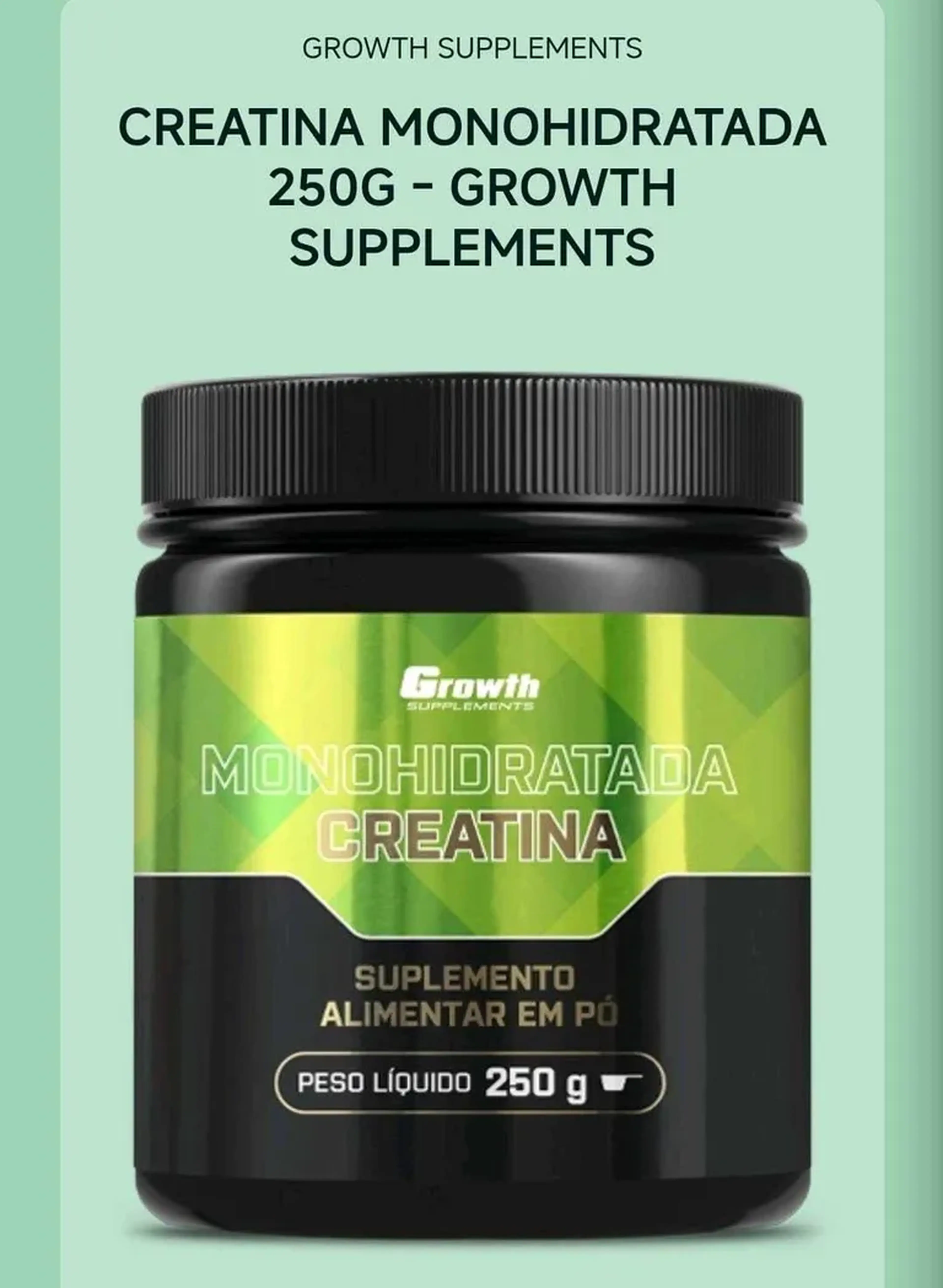 Creatina Monohidratada 250g growth imagem
