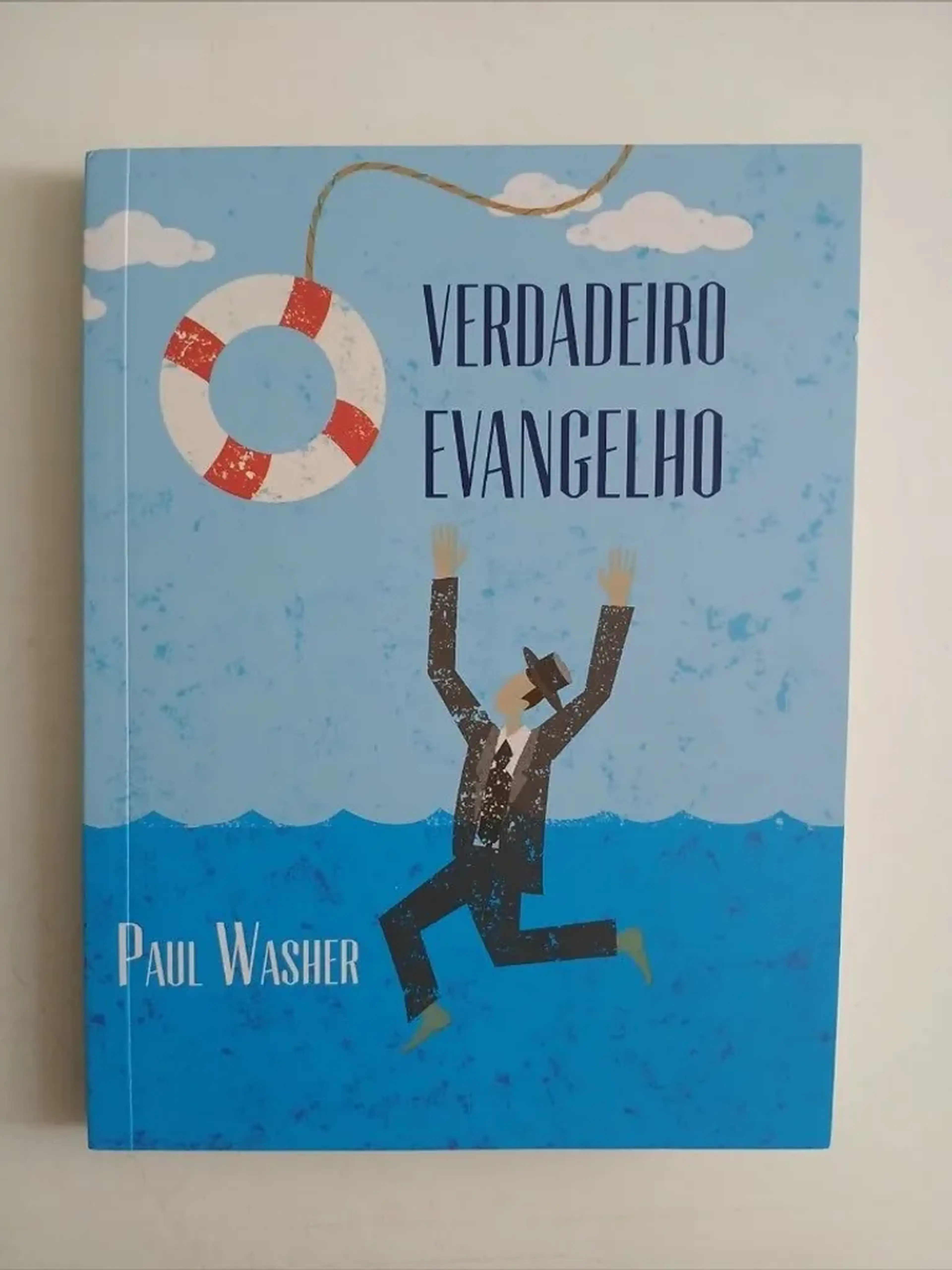 Verdadeiro Evangelho - Paul Washer imagem