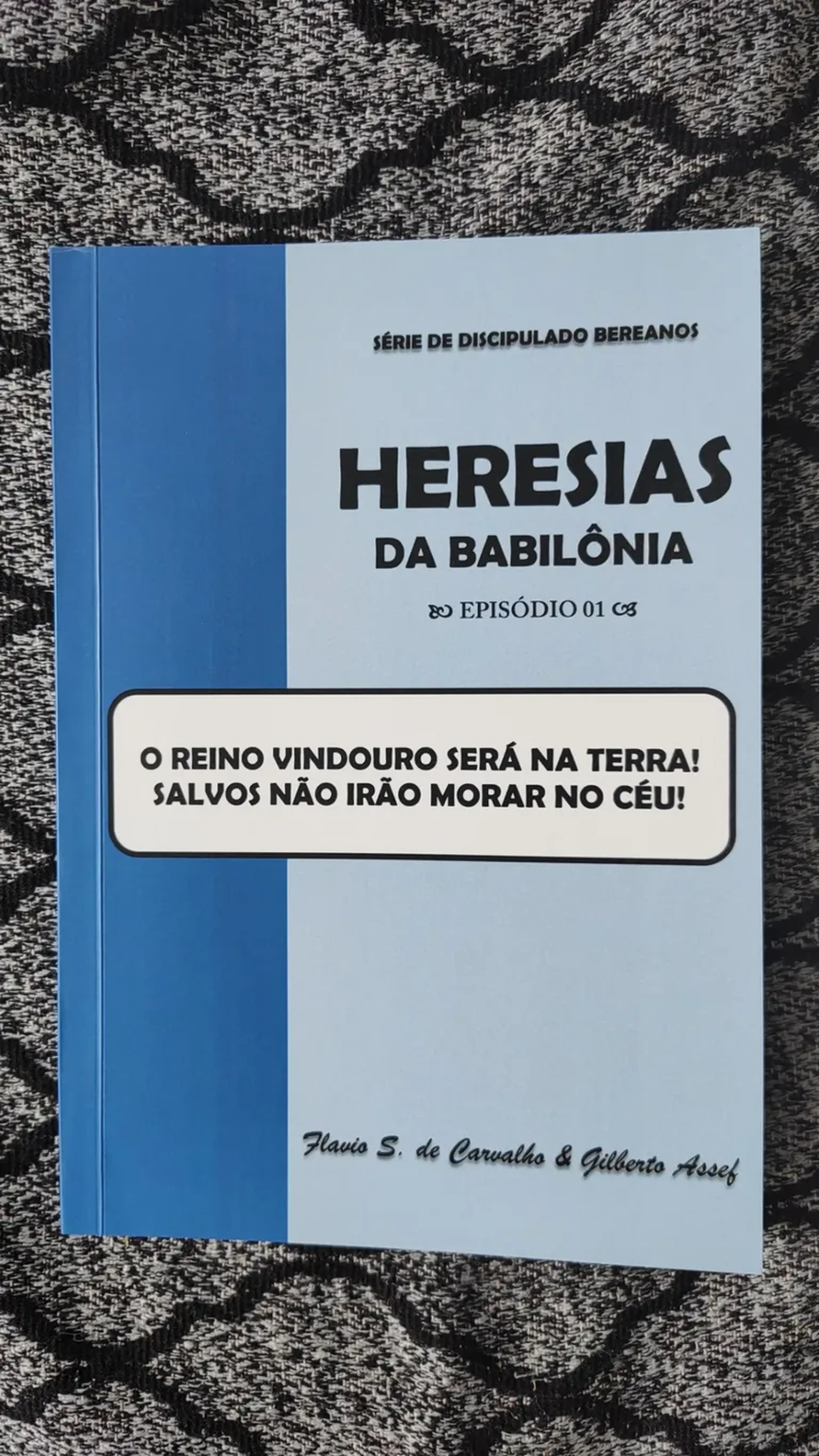 Livro Heresias de Babilônia - O Reino será na Terra imagem