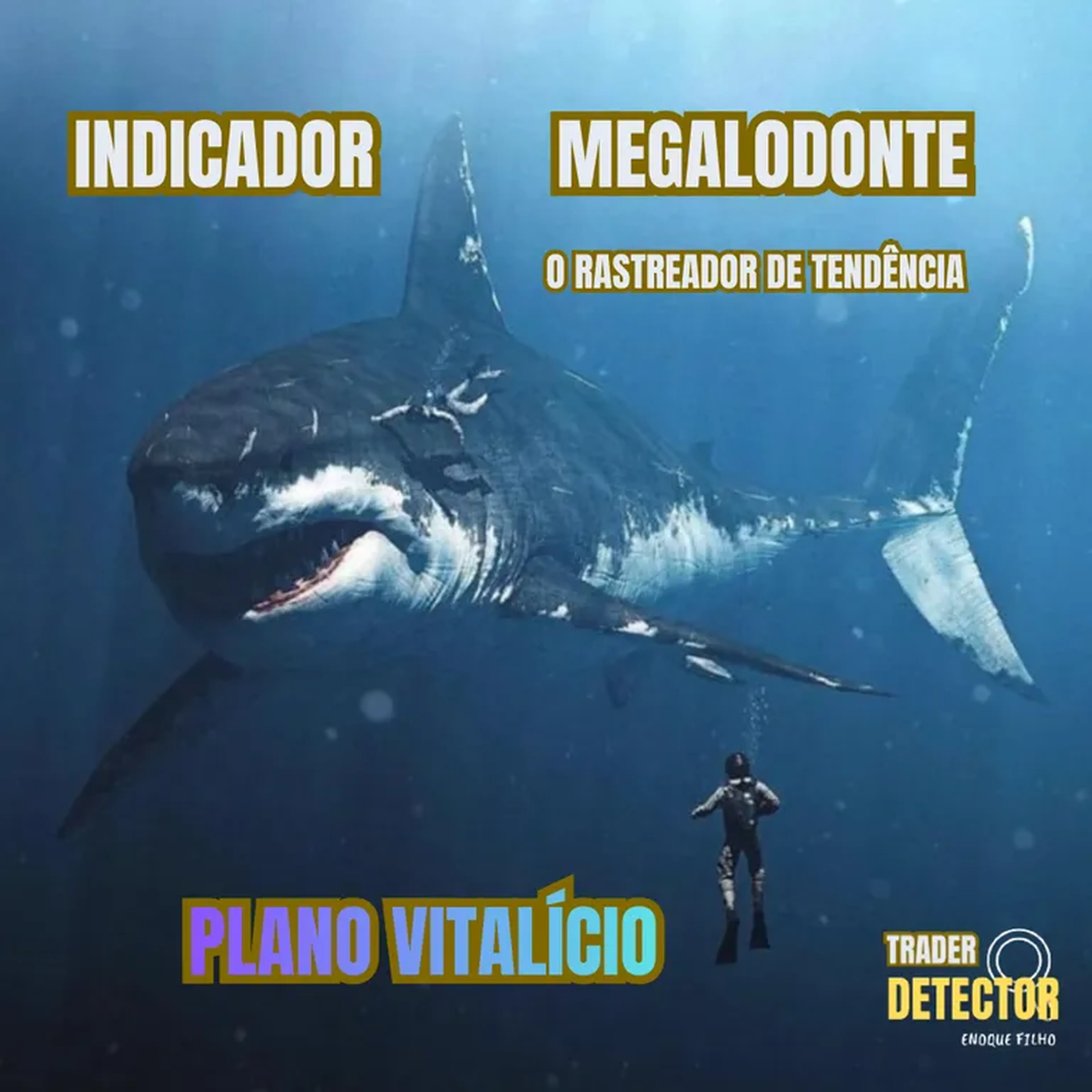 MEGALODONTE - VITALÍCIO imagem