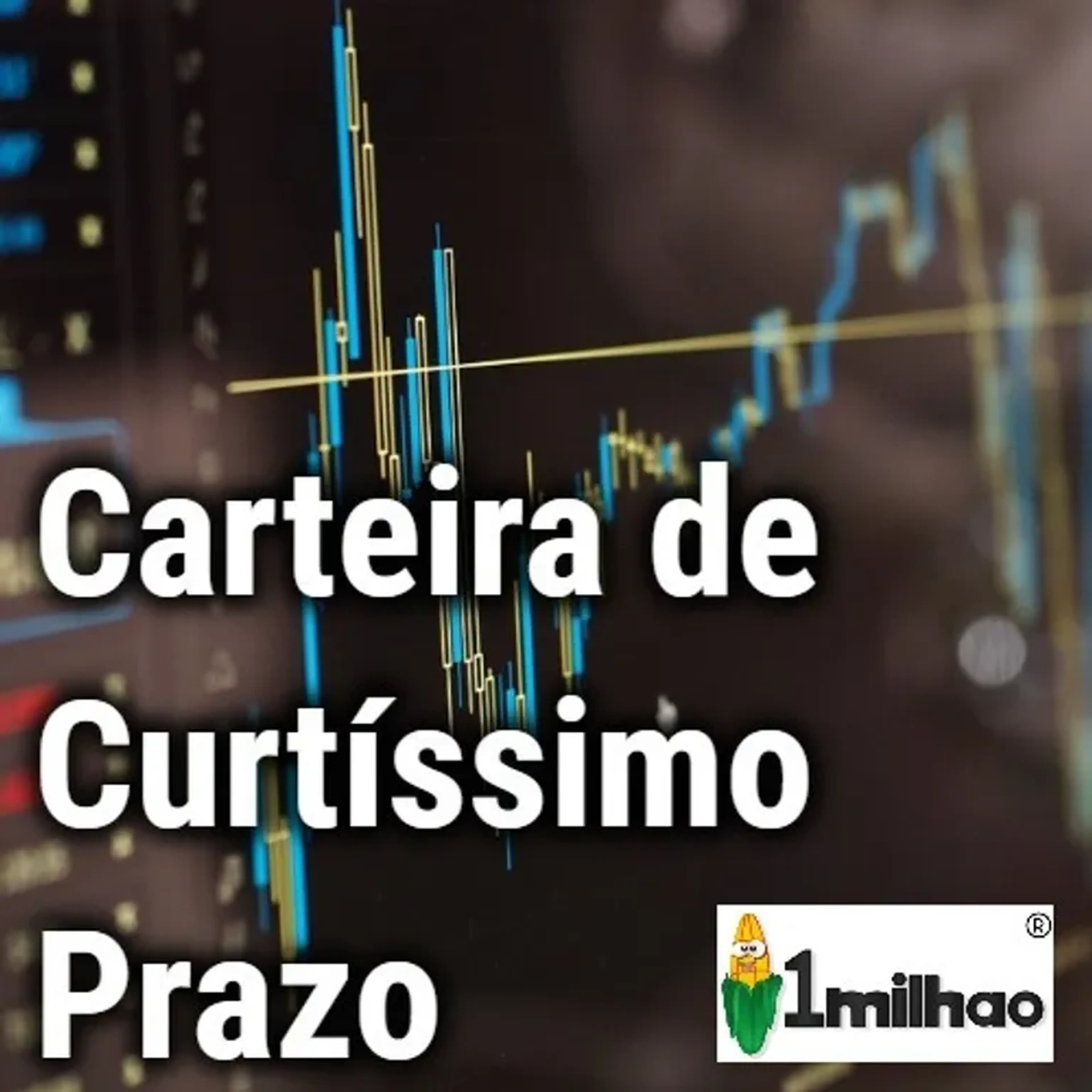 Carteira Semestral de Curtíssimo Prazo - 1milhao imagem