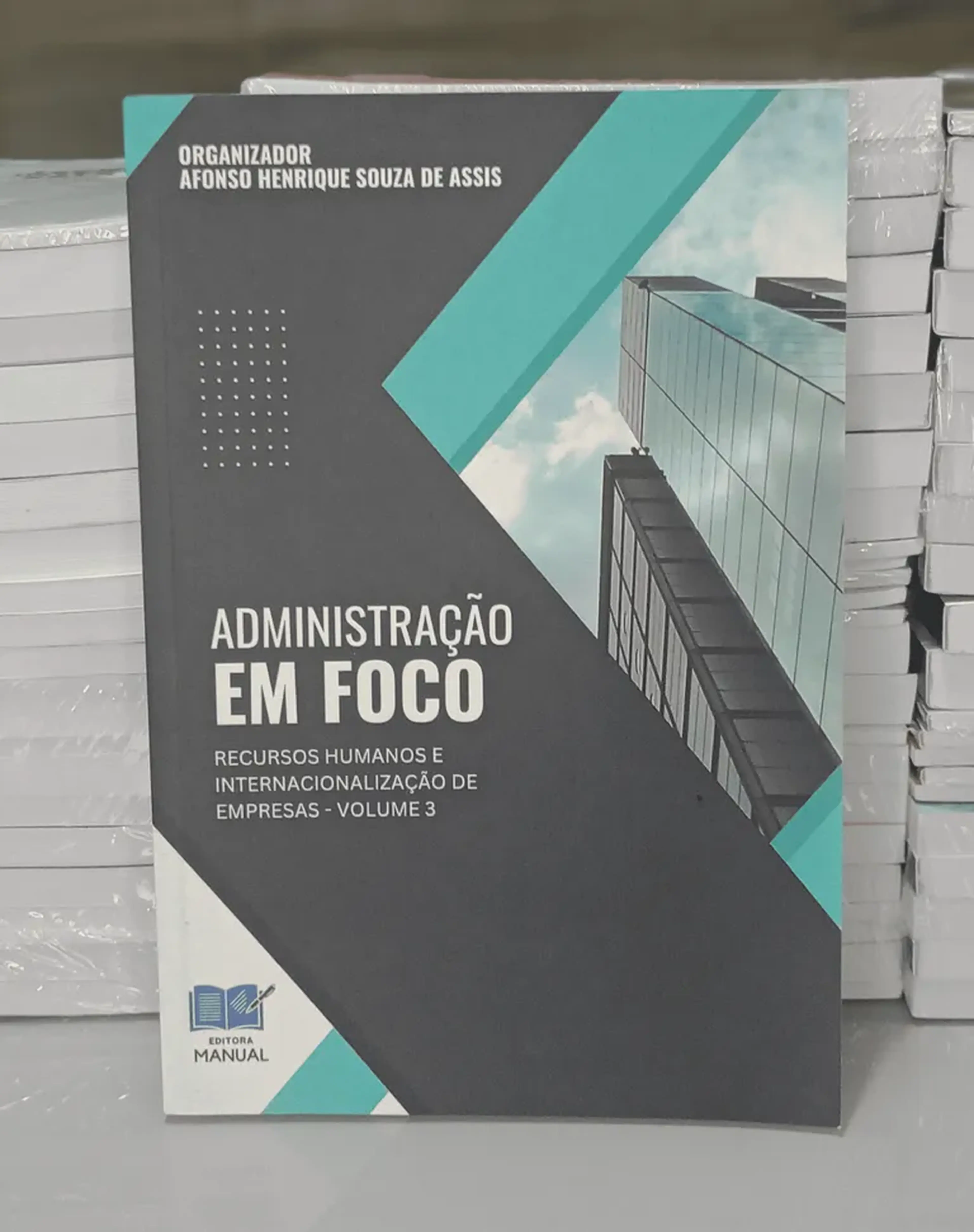 Administração em Foco – VOL 3 - Recursos Humanos e Internacional imagem