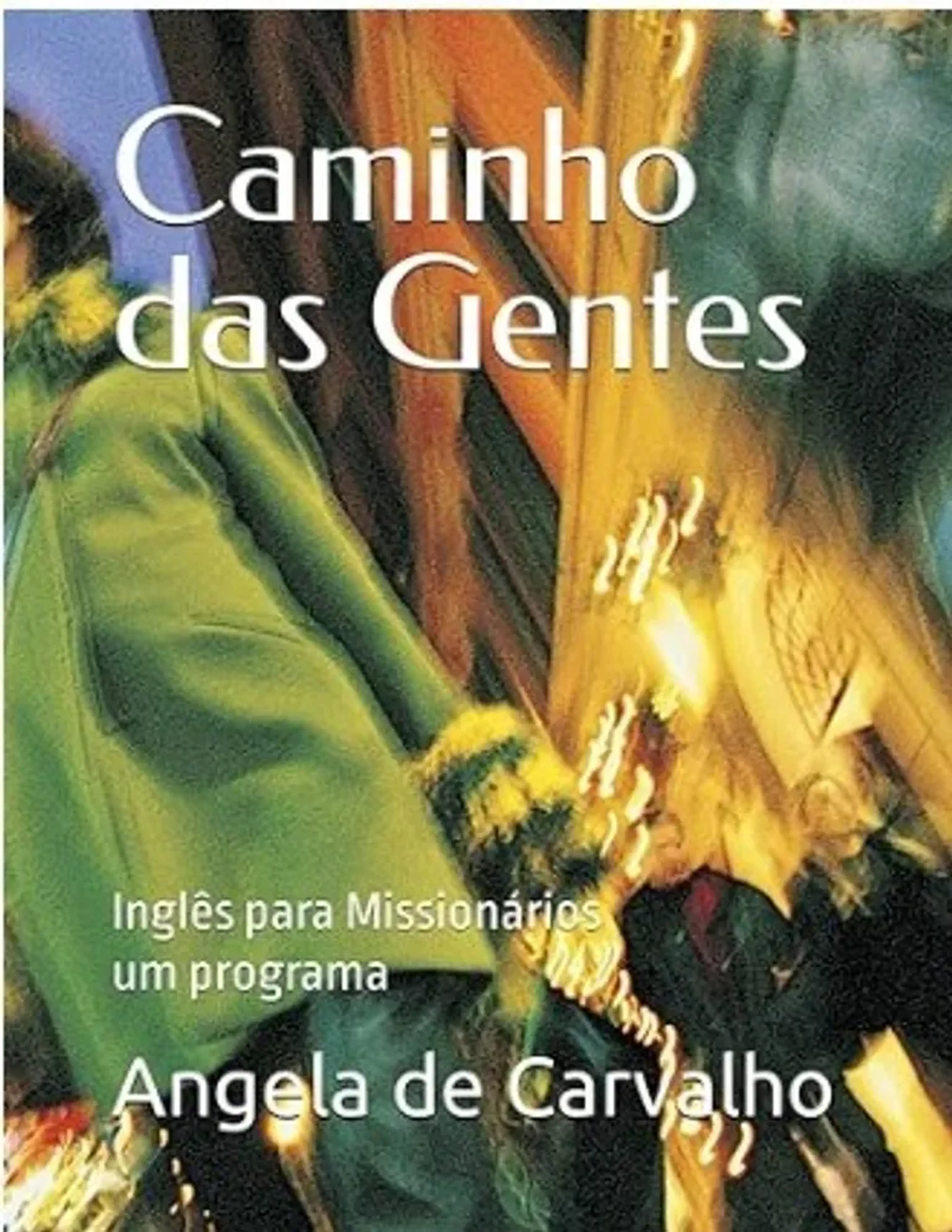 livro Caminho das Gentes imagem
