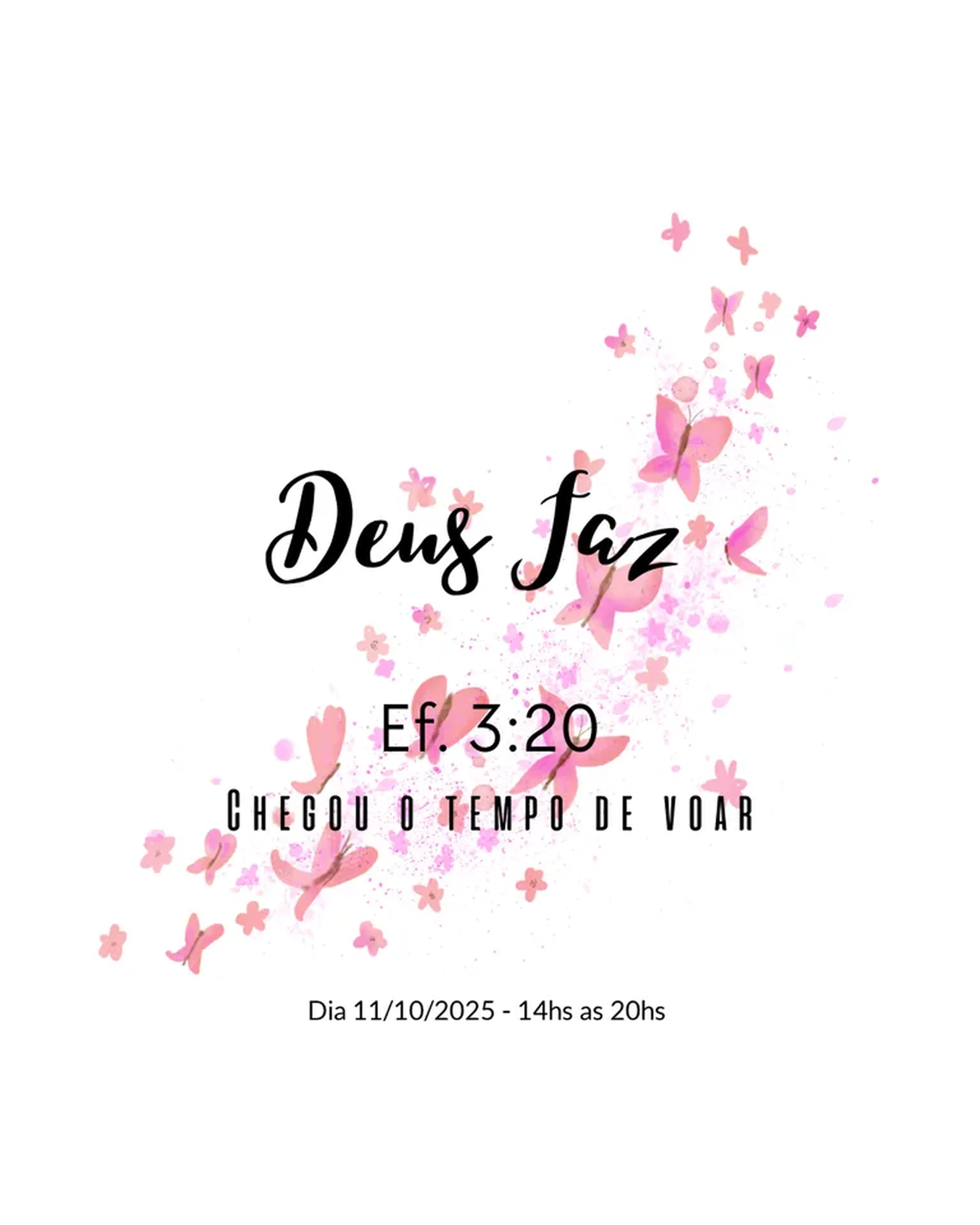 4• Encontro Amadinhas de Jesus - DEUS FAZ com camiseta surpresa imagem