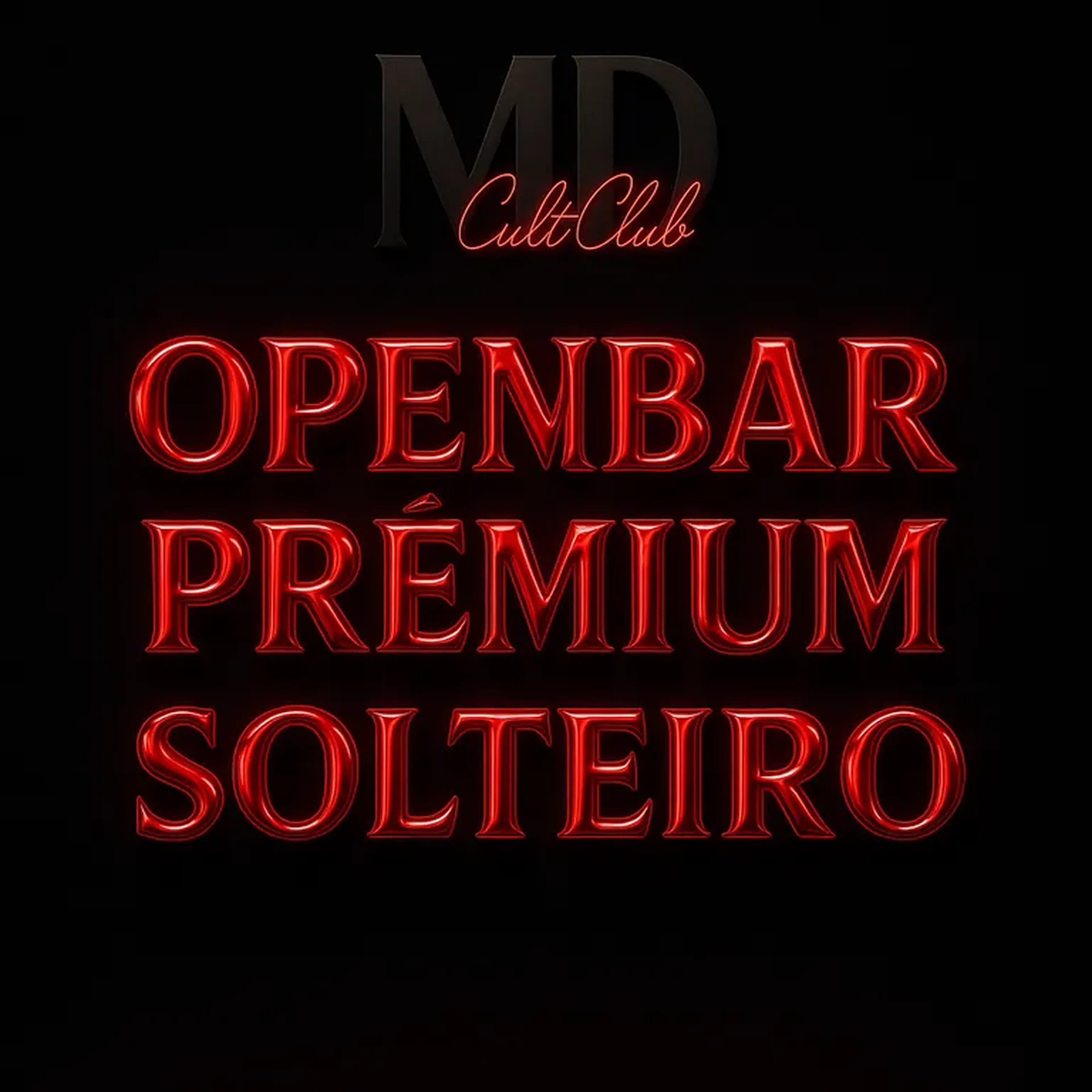 INGRESSO SOLTEIRO OPENBAR PREMIUM imagem