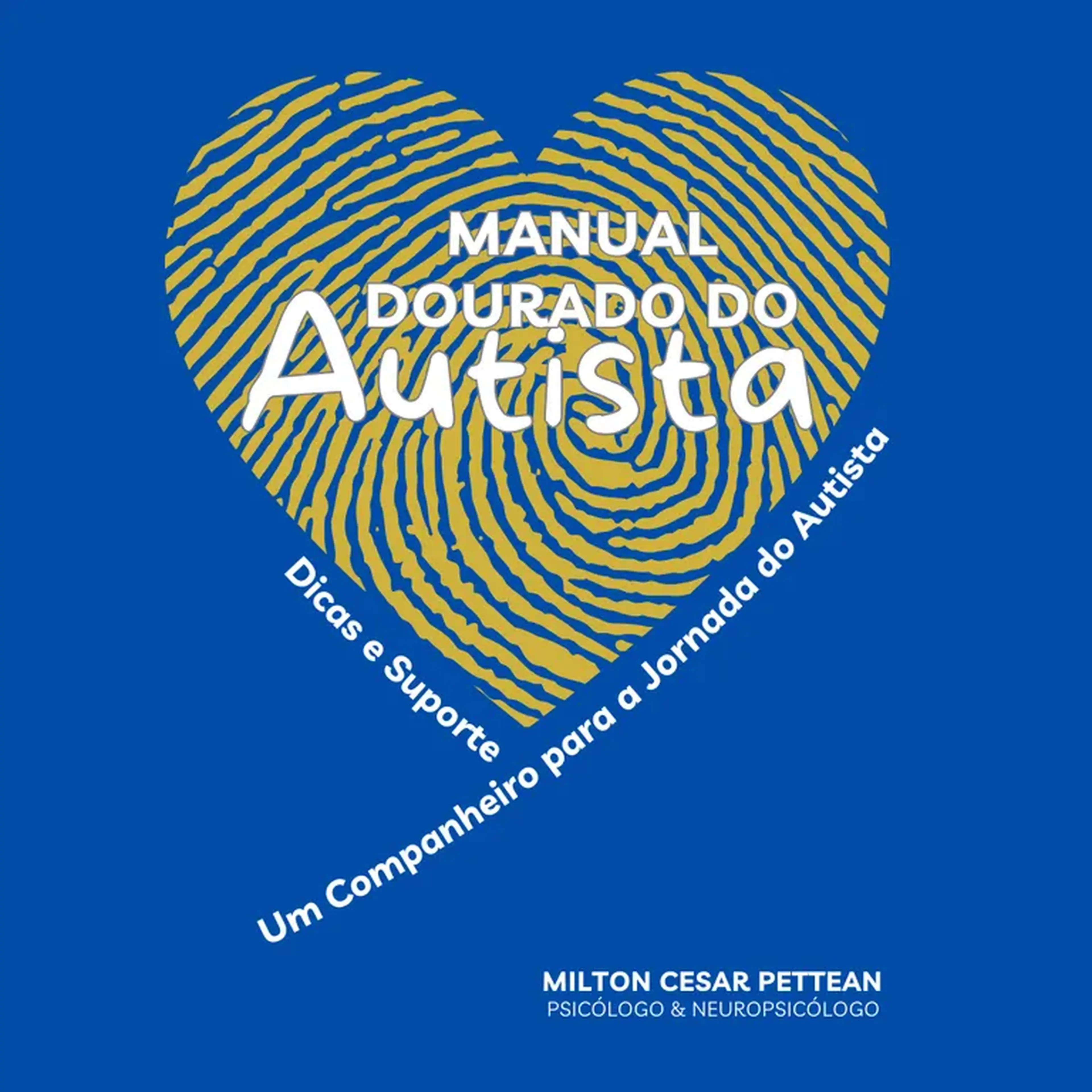 MANUAL DOURADO DO AUTISTA imagem