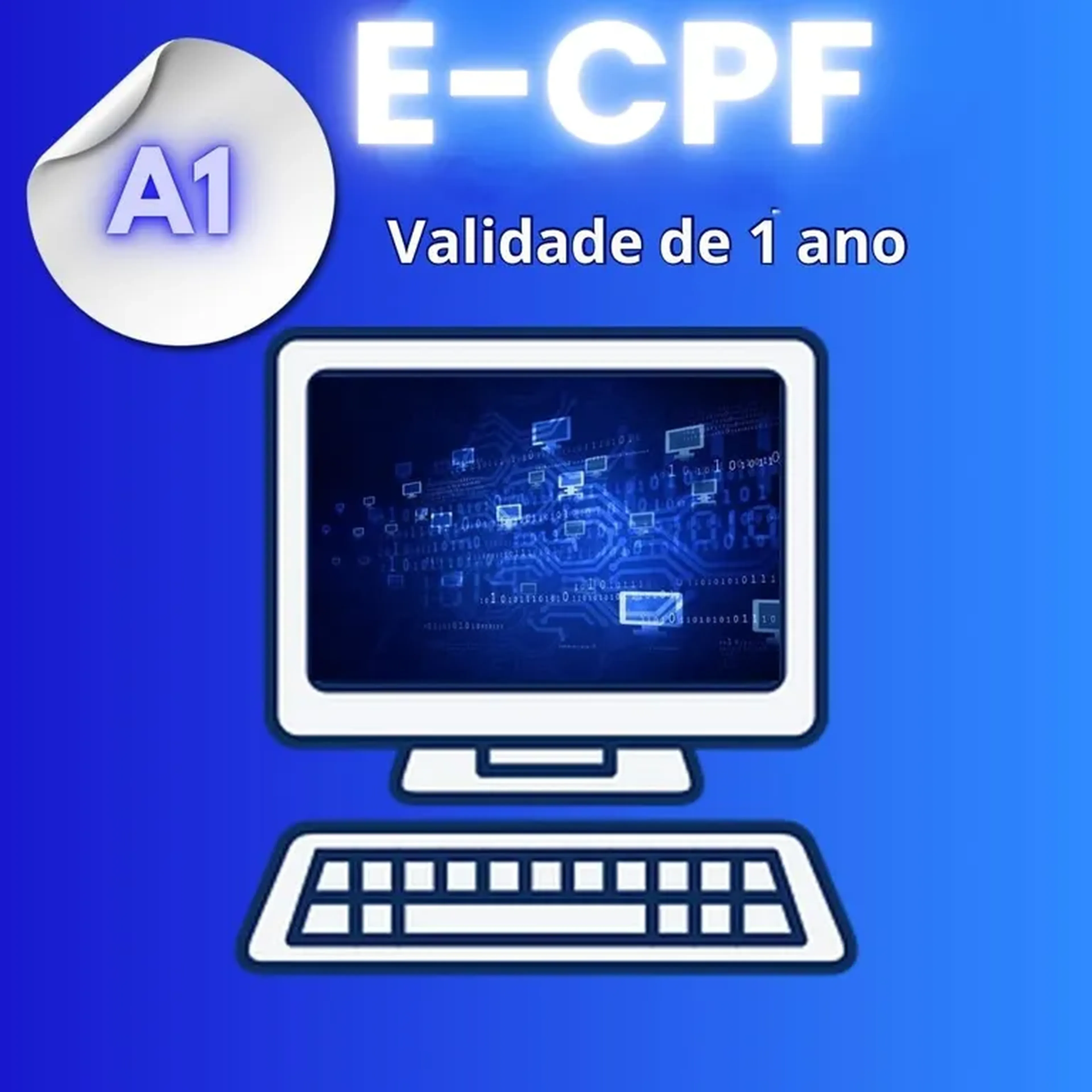 E-CPF A1 - 3 meses Armazenado em arquivo imagem