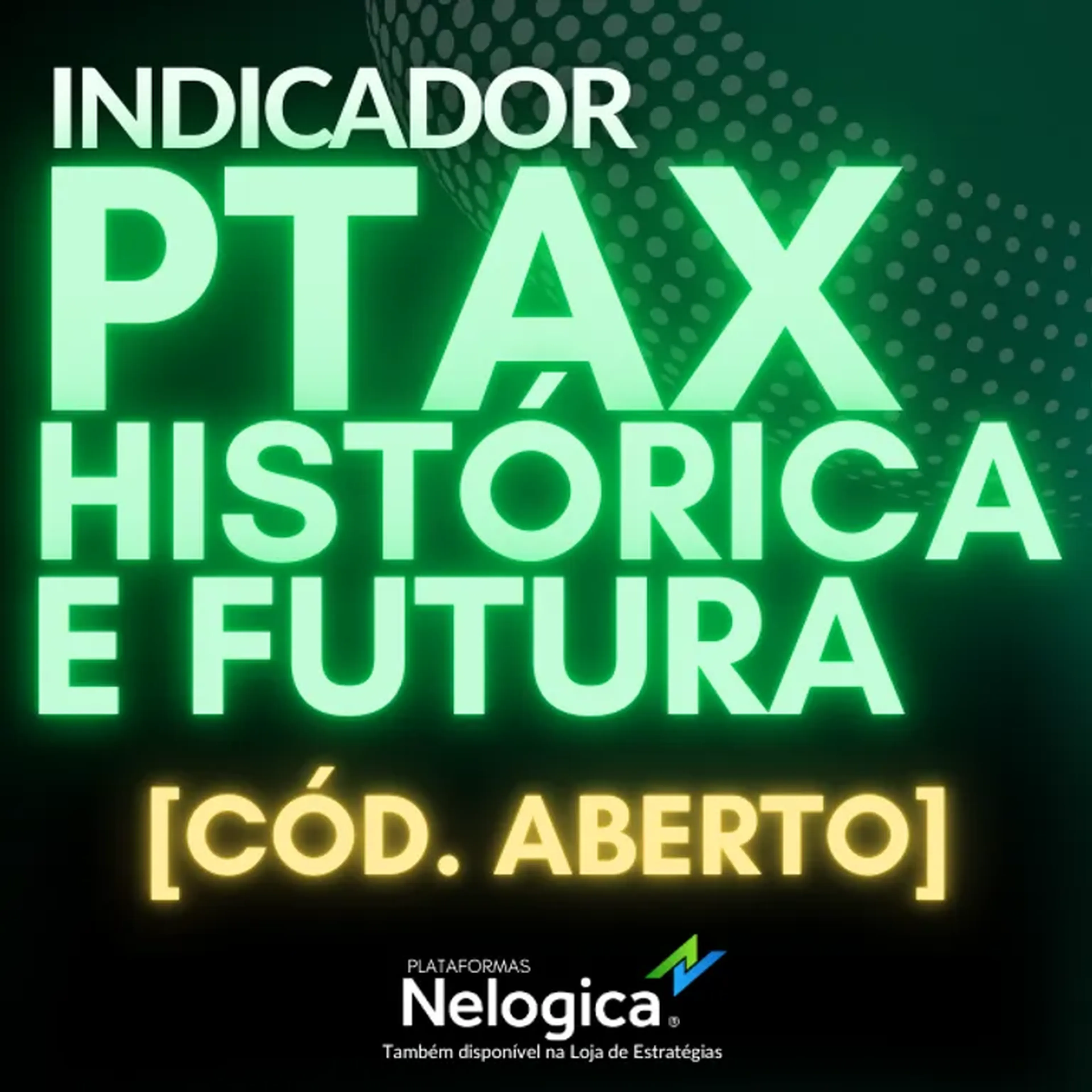 Indicador PTAX Histórica [Código Aberto] imagem