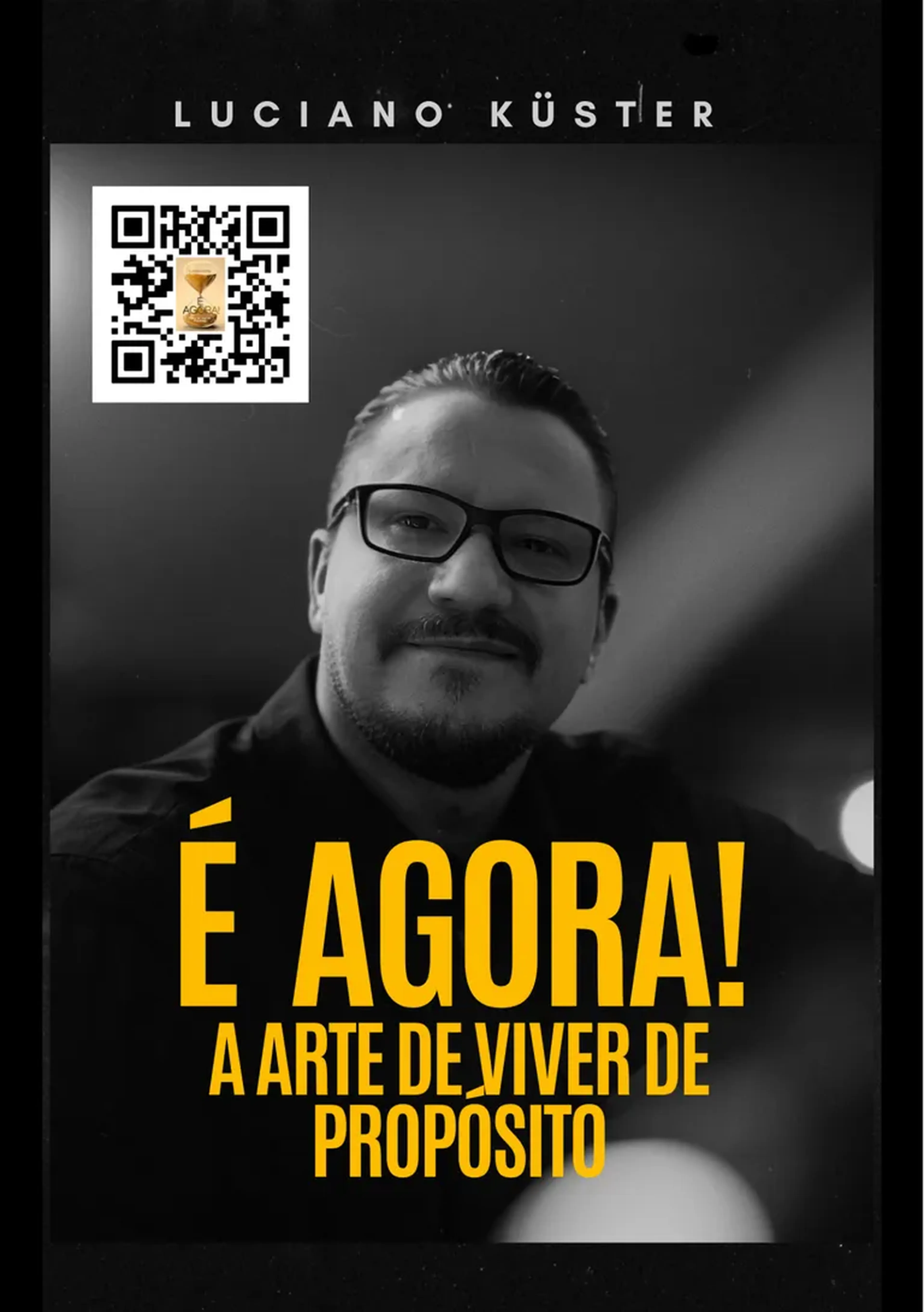 É Agora - A Arte de viver com propósito imagem
