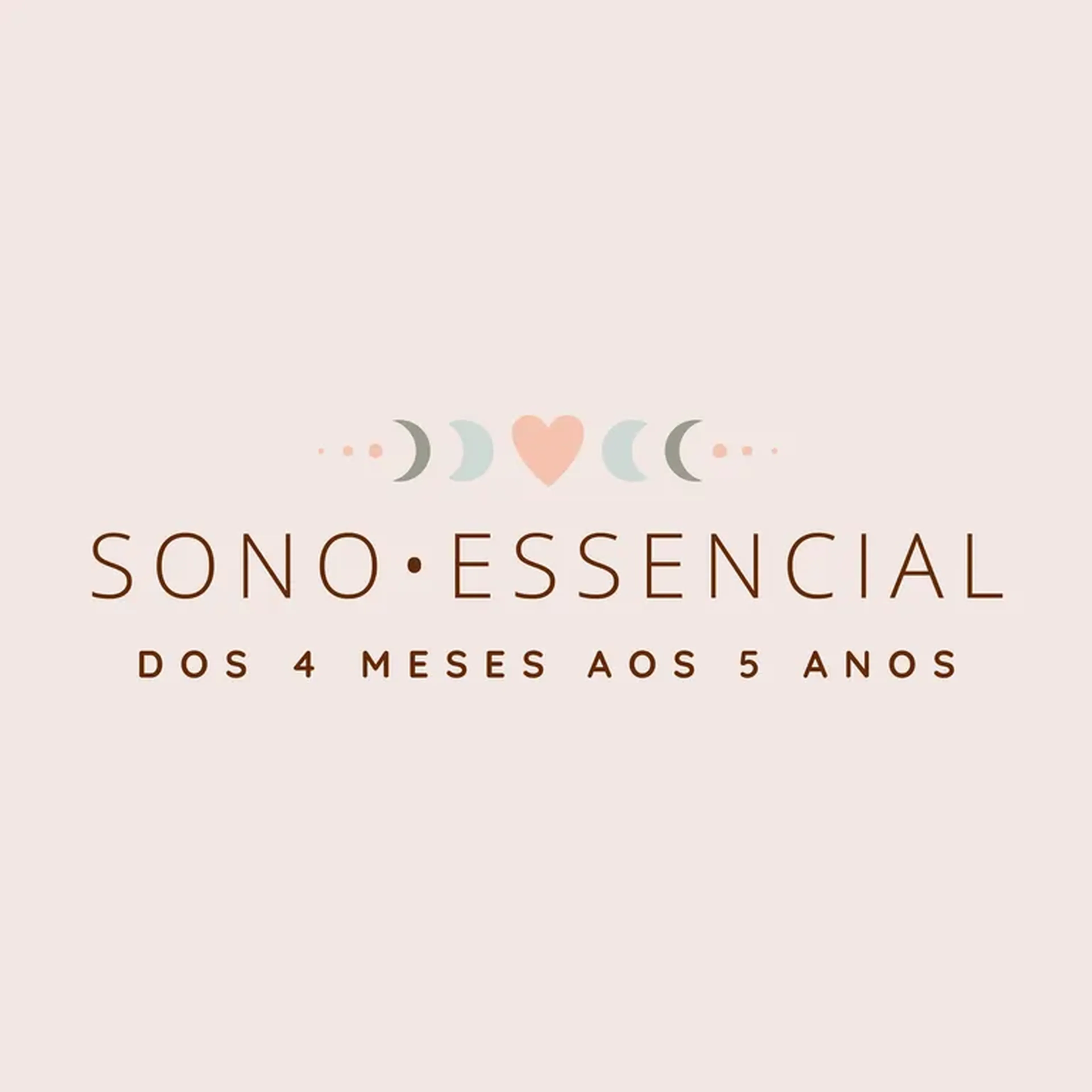 ESSENCIAL | Consultoria dos 04 meses aos 5 anos de idade imagem