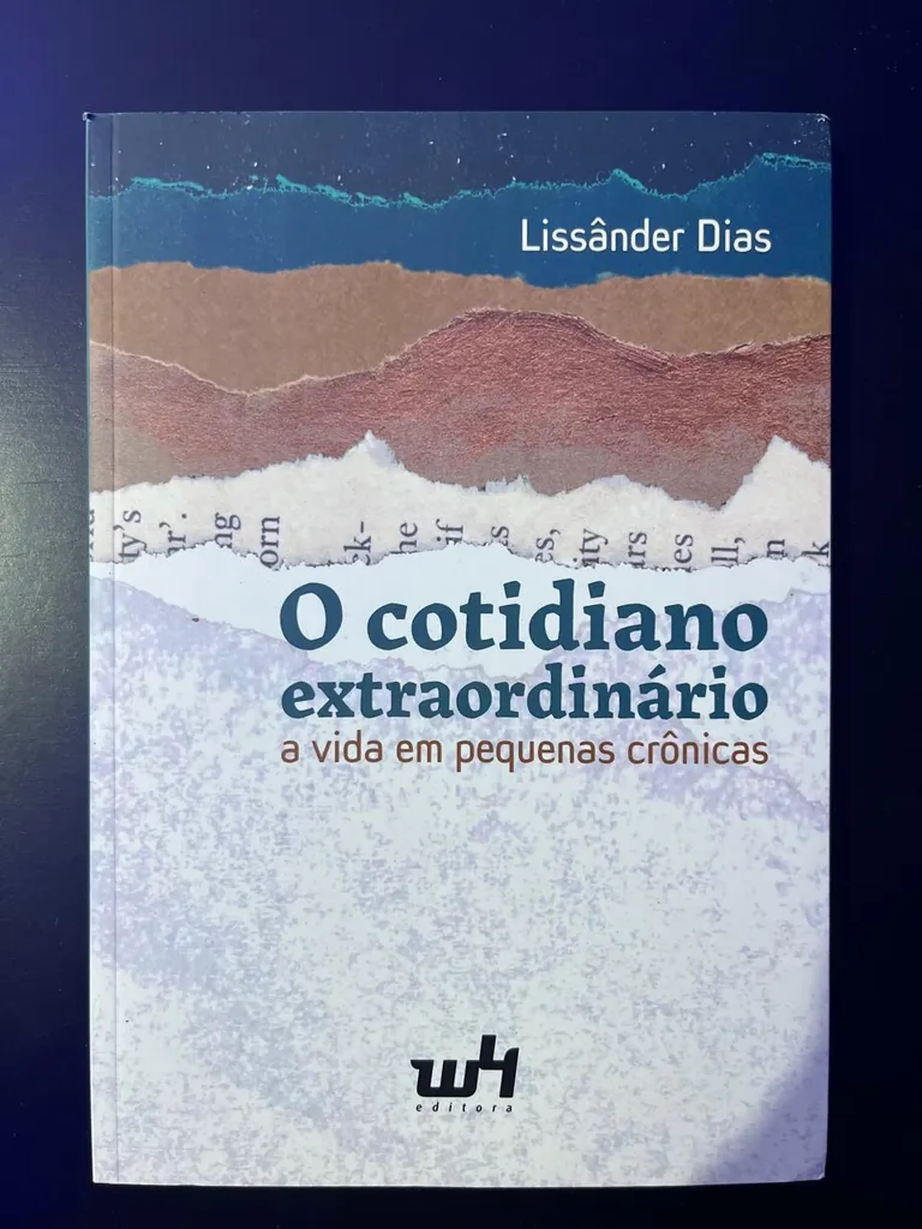 O Cotidiano Extraordinário | Lissânder Dias imagem