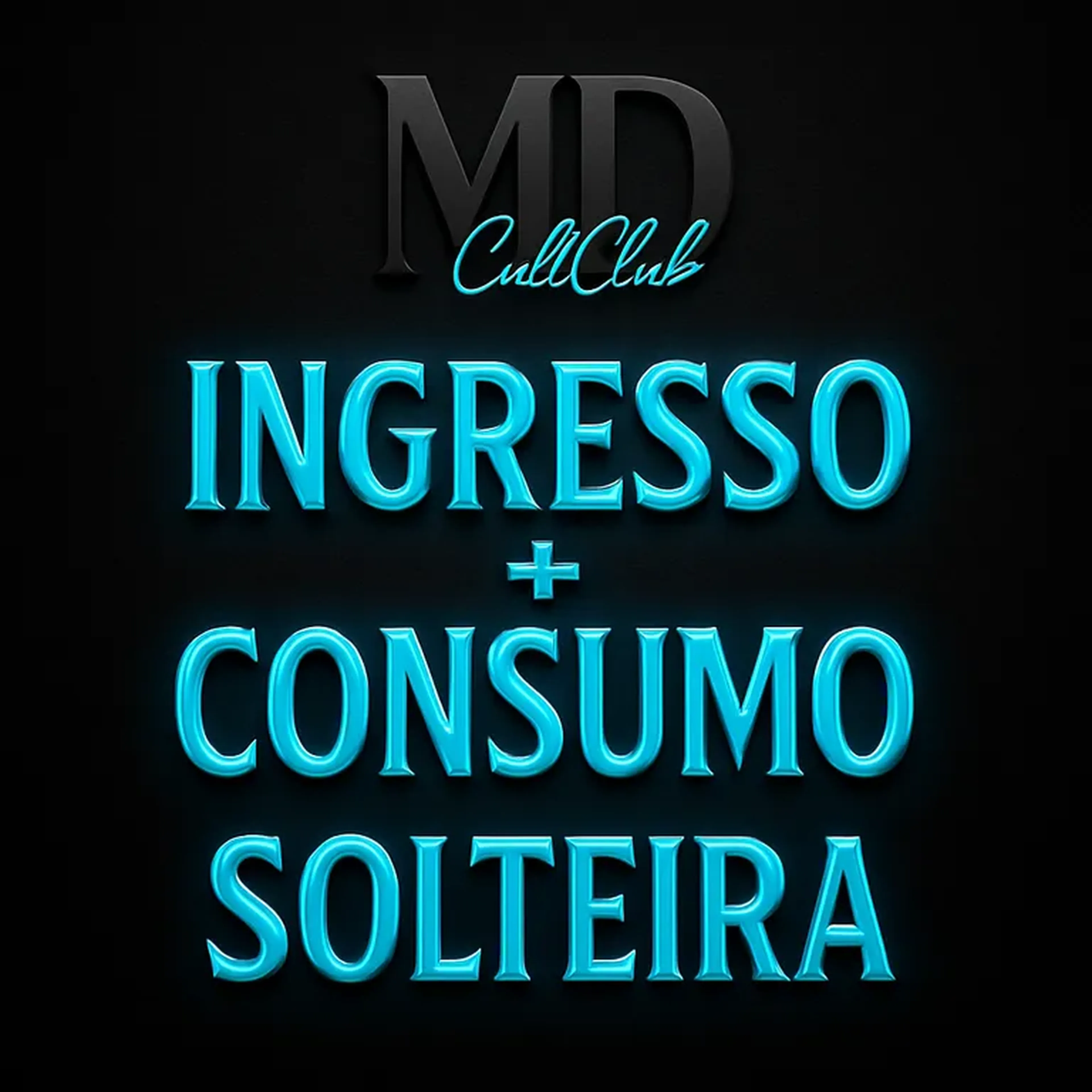 INGRESSO+CONSUMO SOLTEIRA imagem