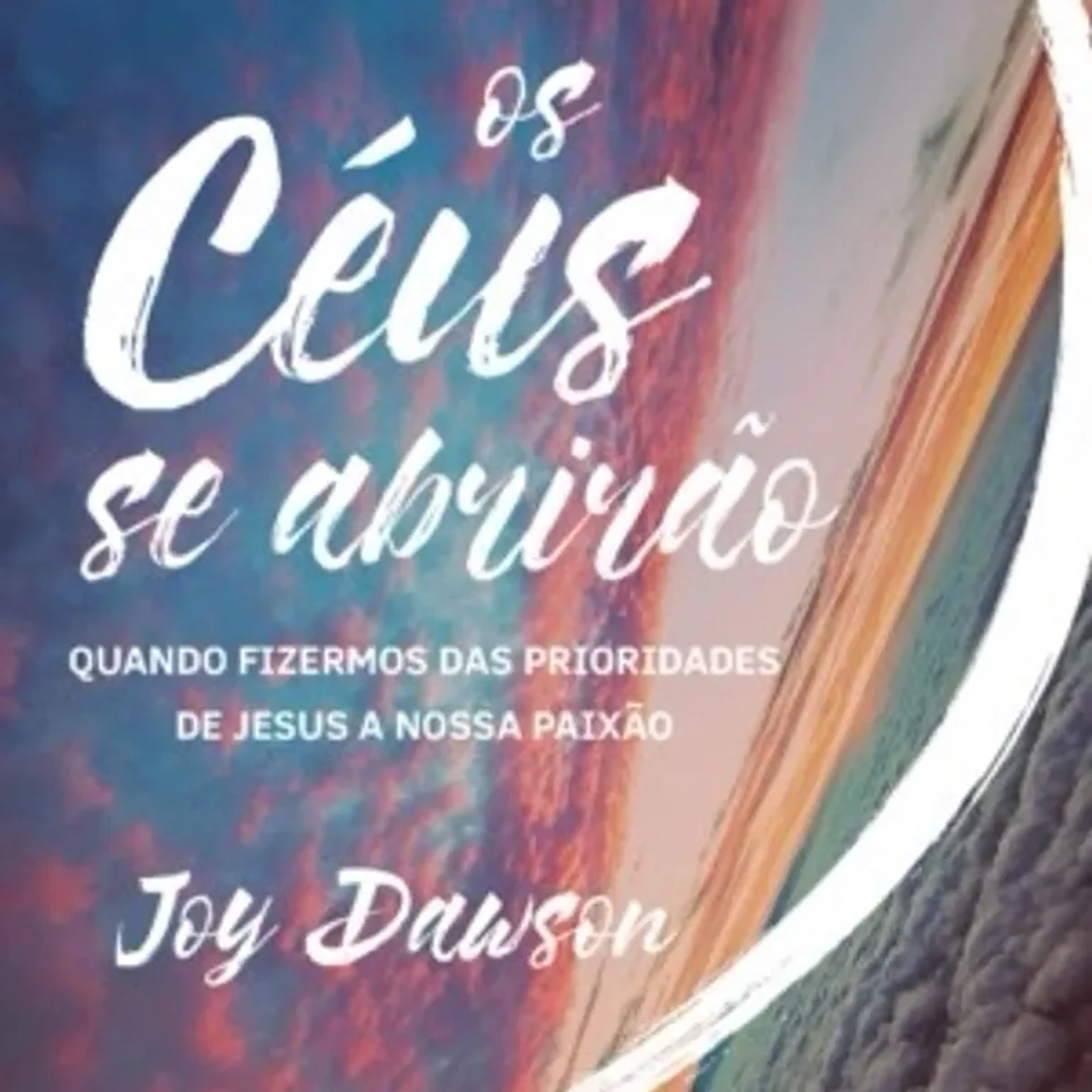 Livro Os Céus se Abrirão imagem
